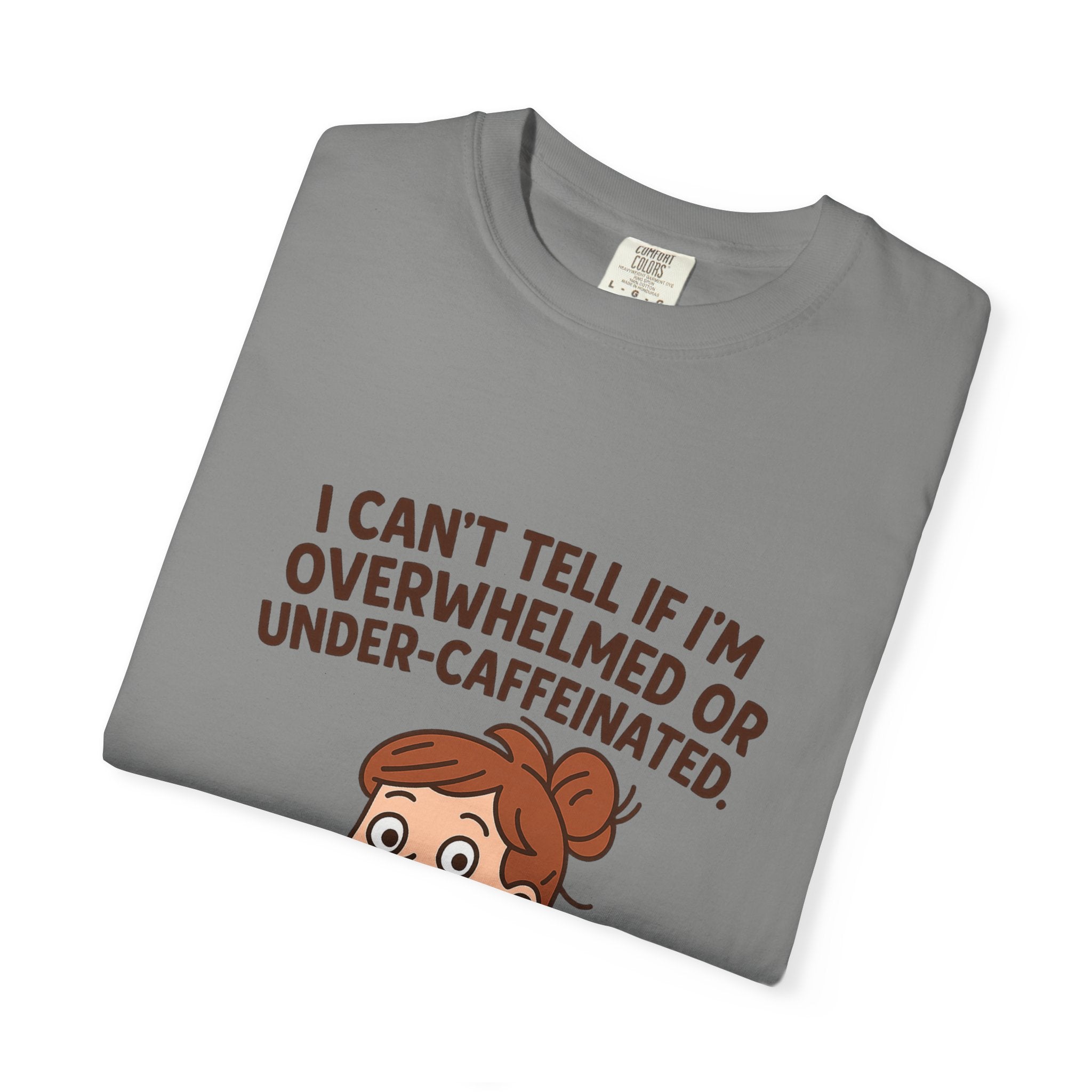 Caffeinated Humor T-Shirt