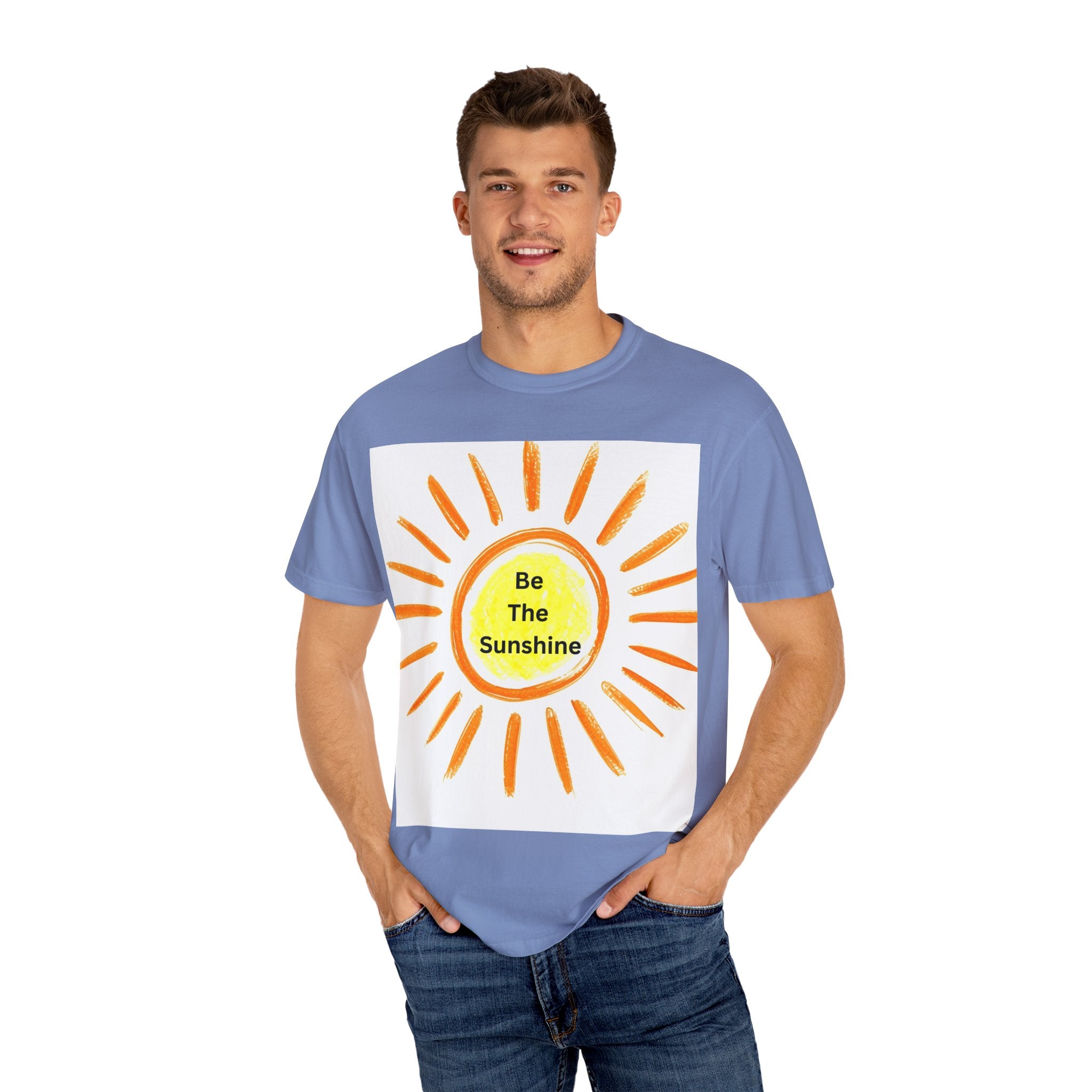 Be The Sunshine Unisex Garment-Dyed T-shirt, Summer Tee, Gift for Her, Cheerful Graphic Shirt, Fun Casual Wear, Sunshine Lover Apparel