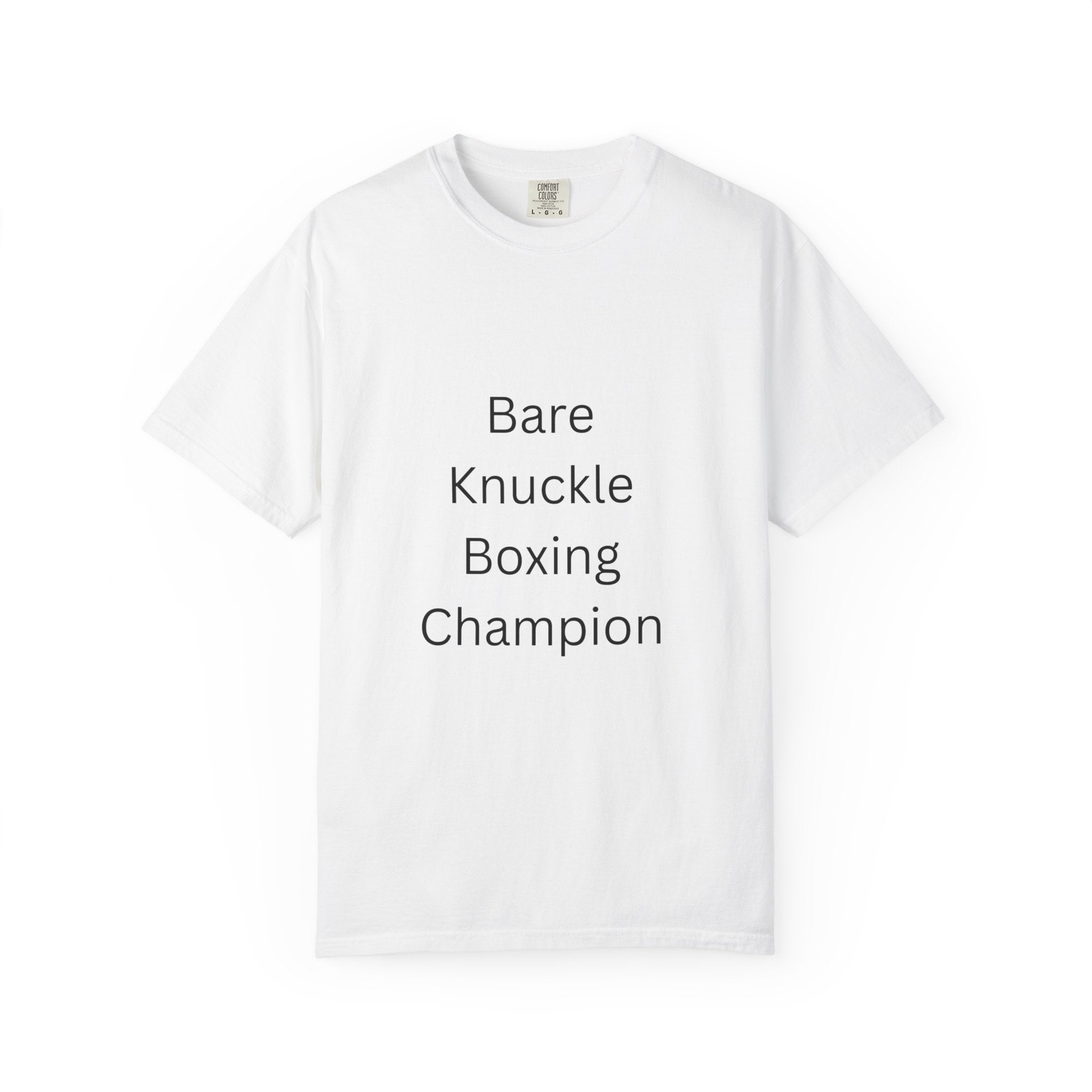 Bare Knuckle Boxing Champion T-shirt, Unisex Workout Tee, Gift for Fighters, Casual Sportswear, Motivation Gear, Gym Outfit