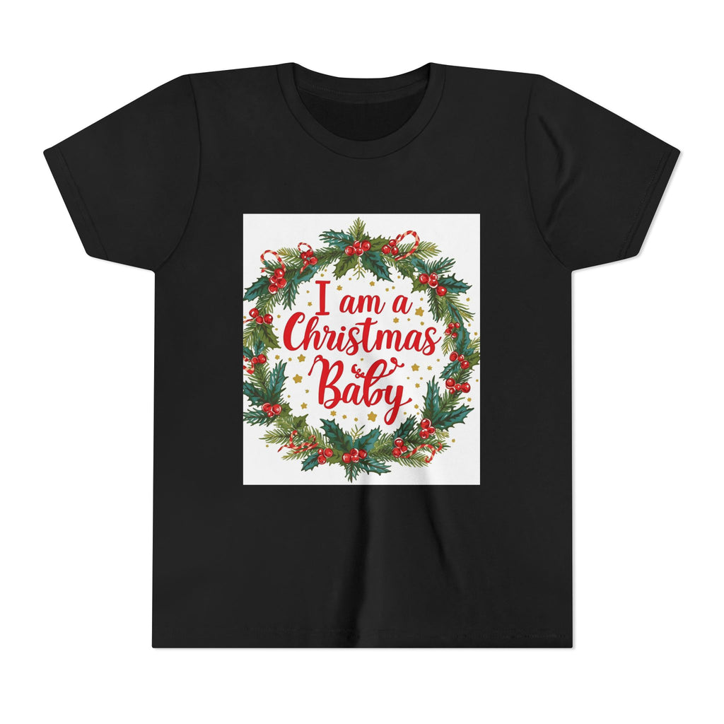 I Am A Christmas Baby Youth Short Sleeve Tee