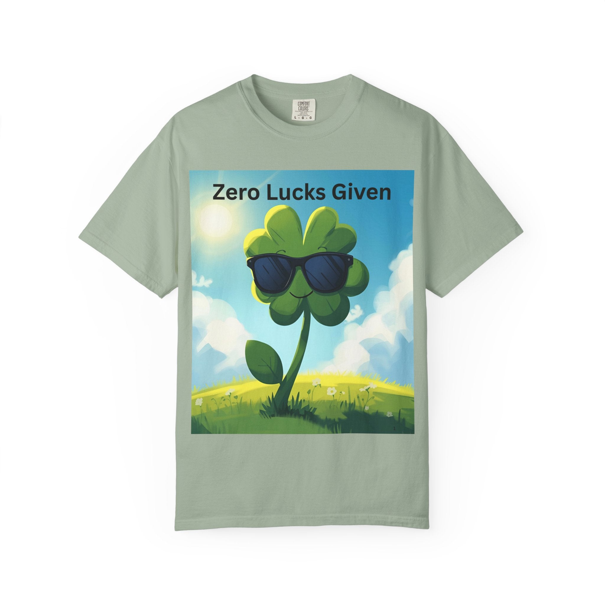 Zero Lucks Given T-Shirt, Funny Unisex Tee, Casual Wear, Gift for St. Patrick's Day, Summer Outfit, Funny Quote Shirt