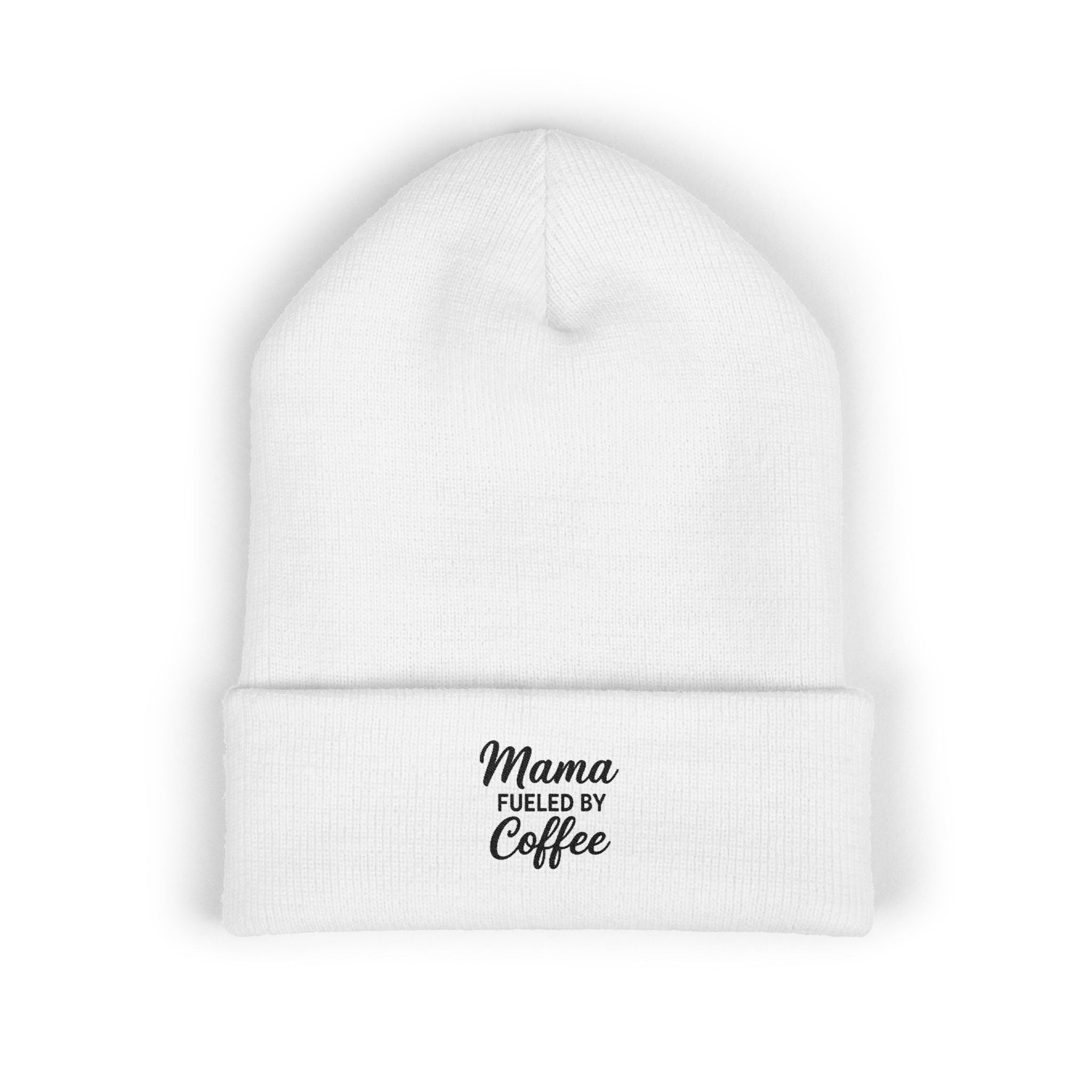 Mama Mode Mama Fueled by Coffee Embroidered Cuffed Beanie