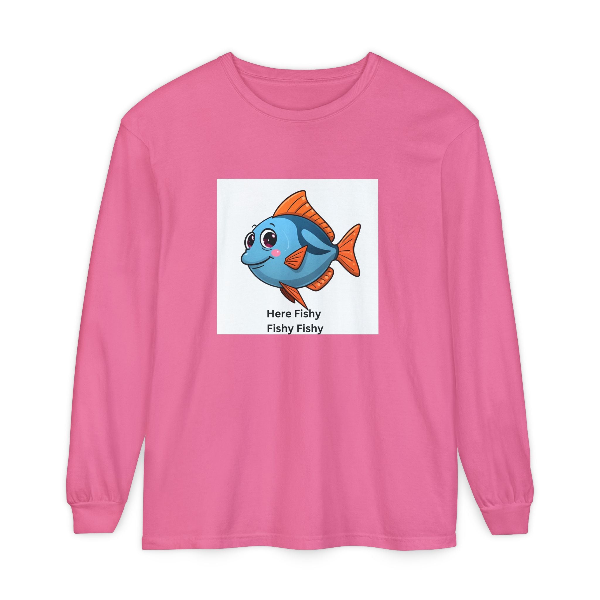 Here Fish Fishy Fishy Unisex Garment-dyed Long Sleeve T-Shirt