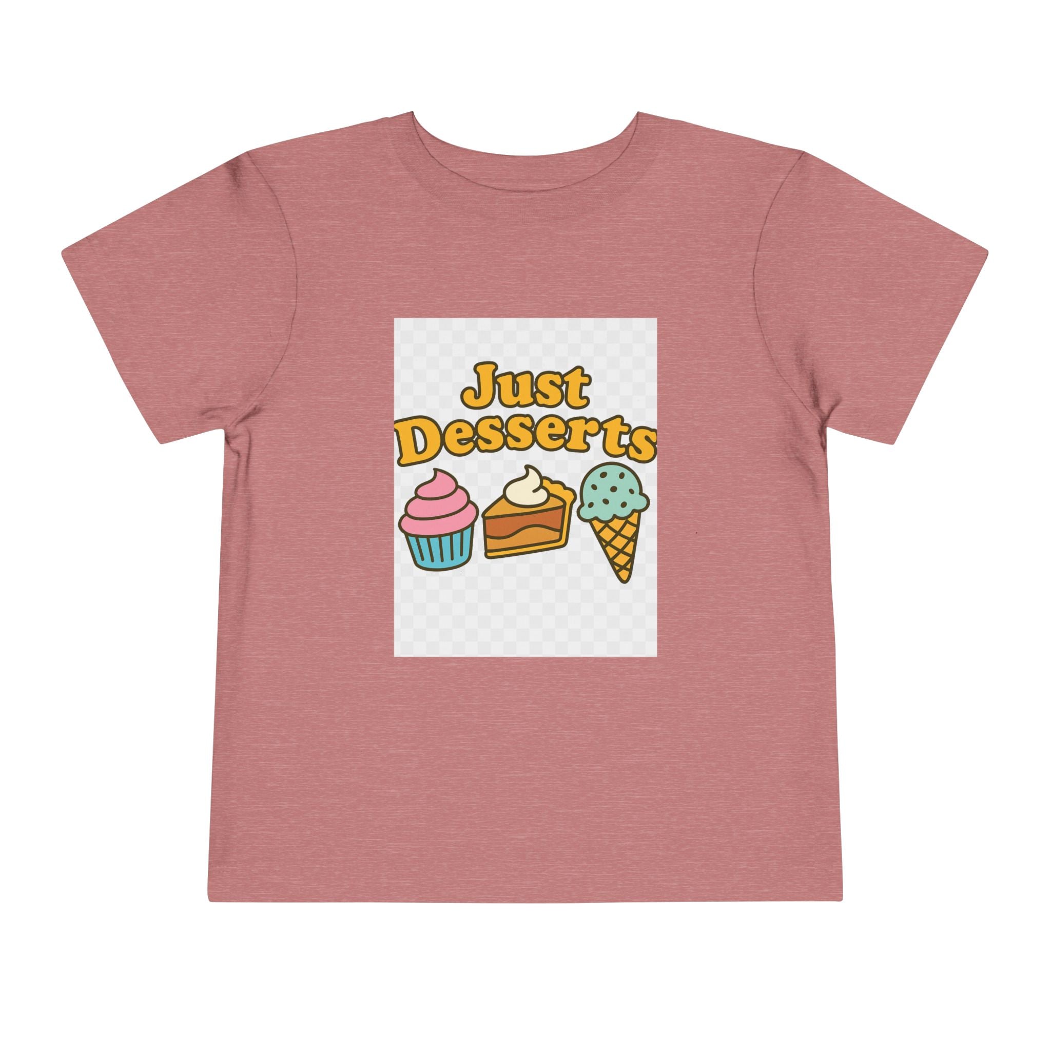 Just Desserts Toddler Tee