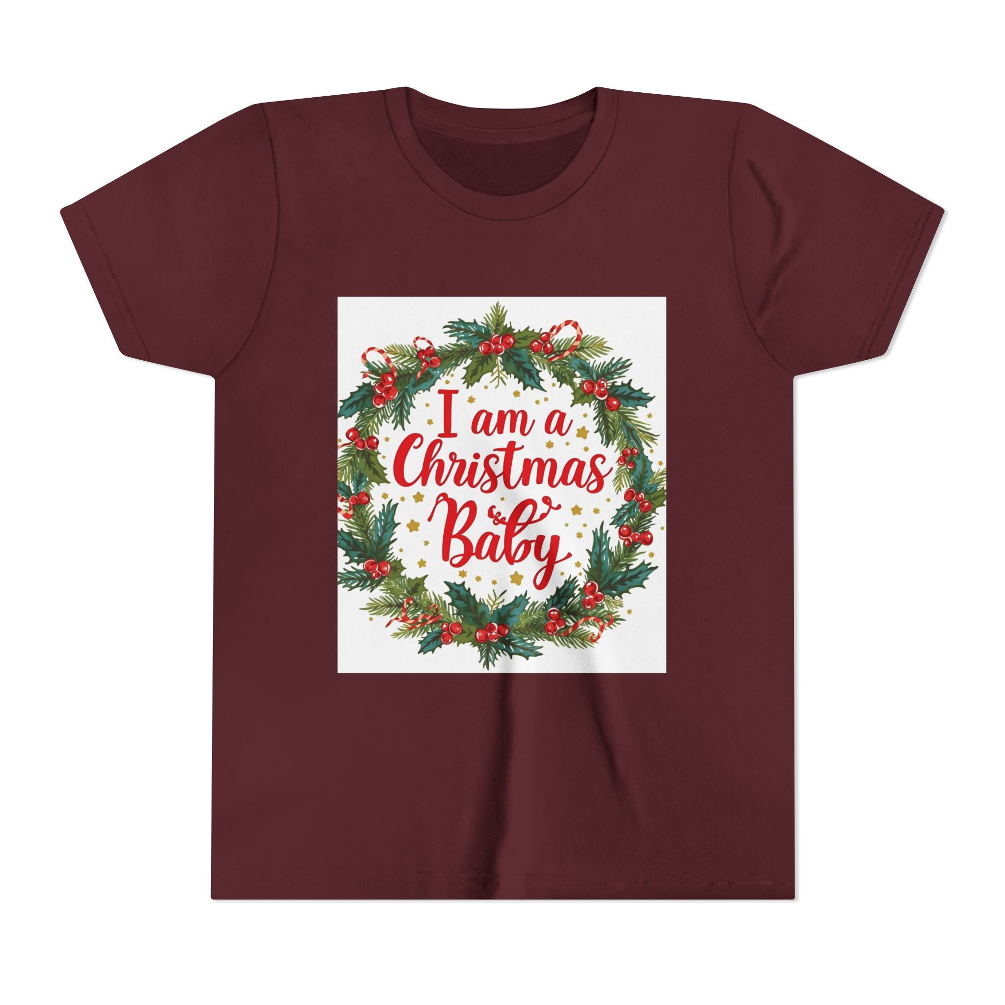 I Am A Christmas Baby Youth Short Sleeve Tee