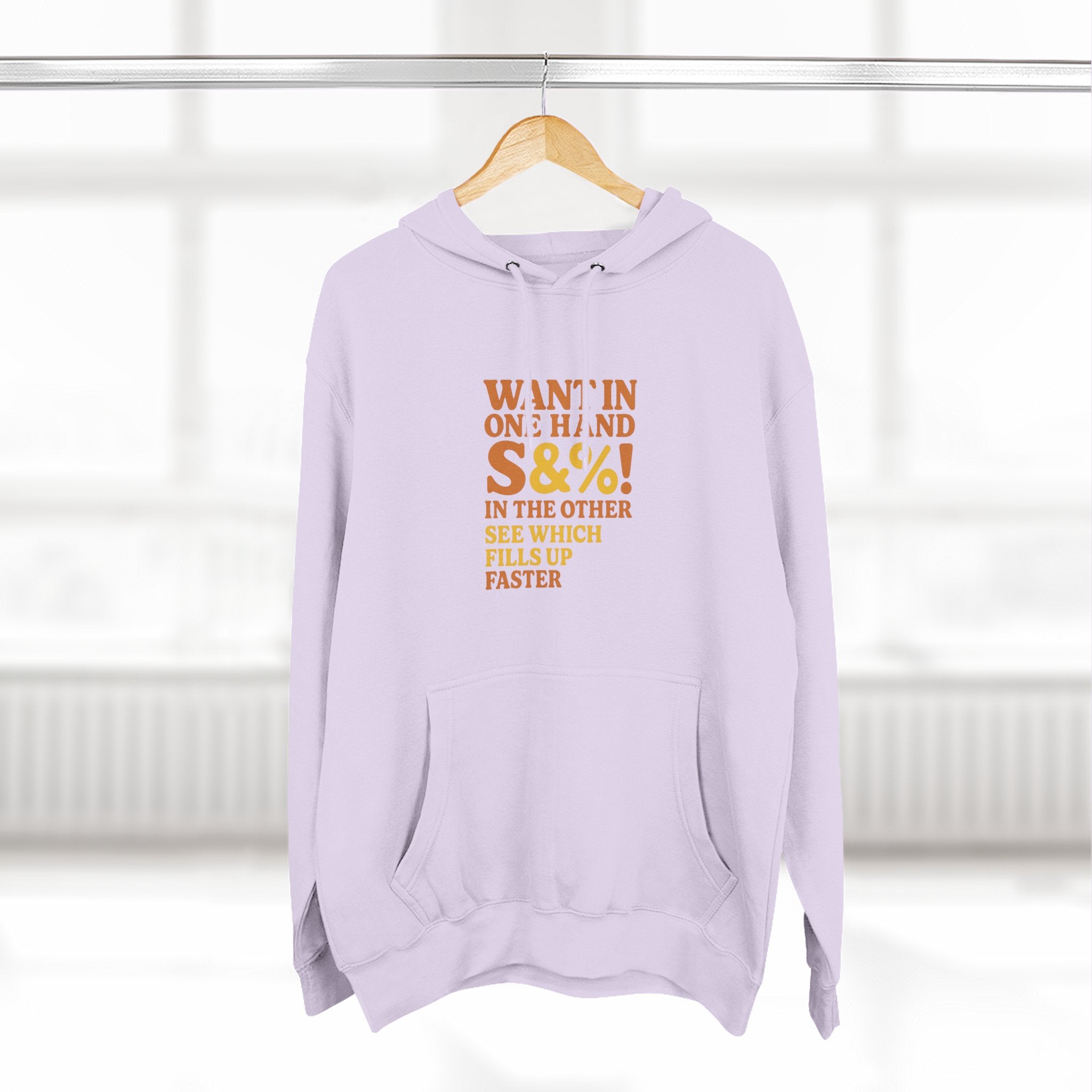 Want In One Hand S&%! In The Other Funny Three-Panel Fleece Hoodie