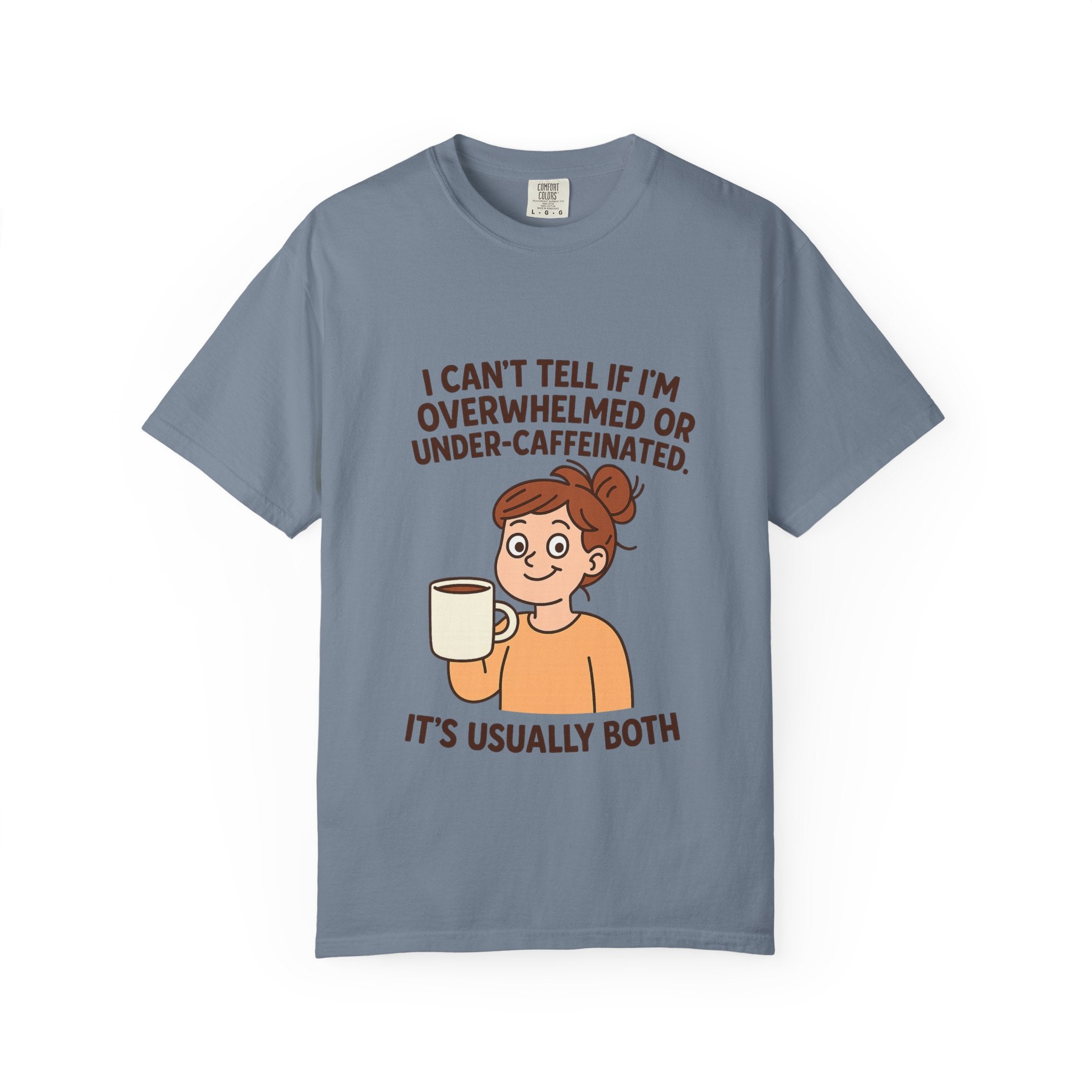 Caffeinated Humor T-Shirt