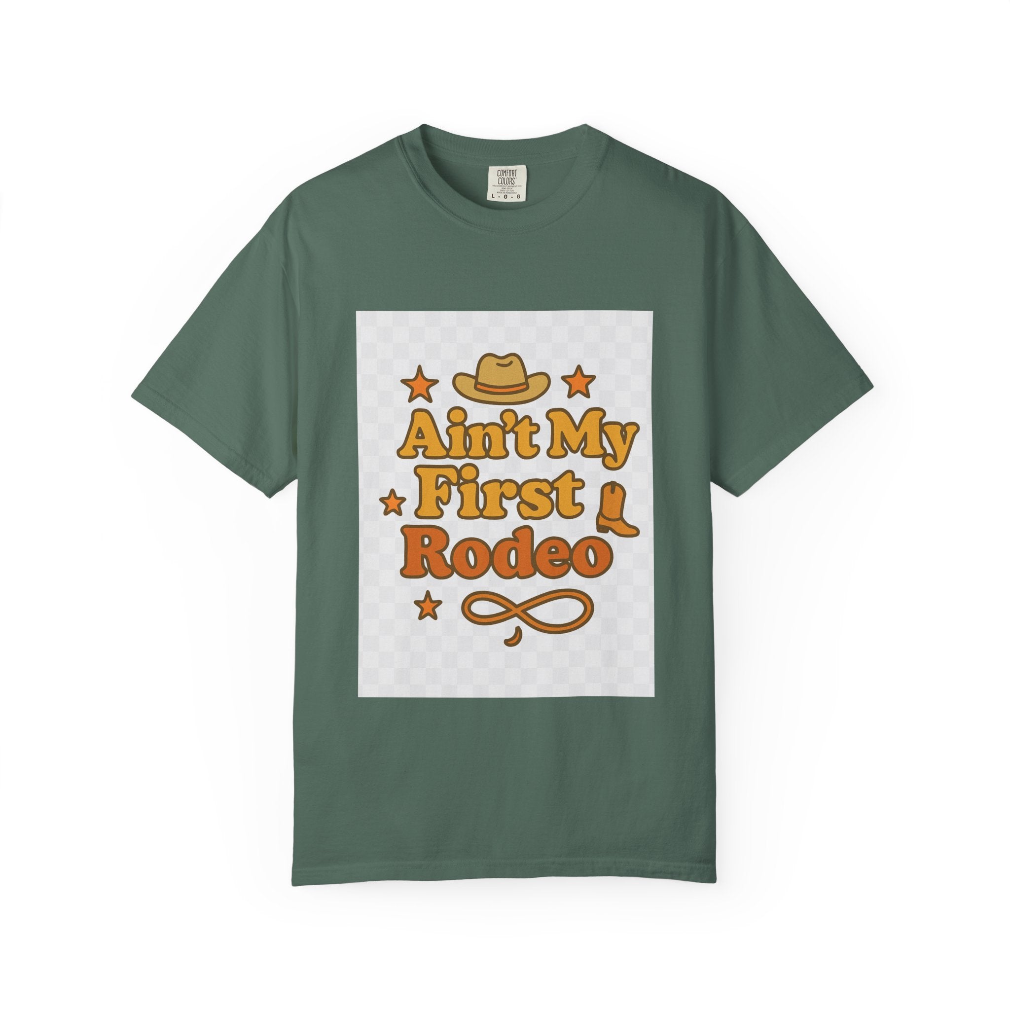 Ain't My First Rodeo Unisex T-Shirt