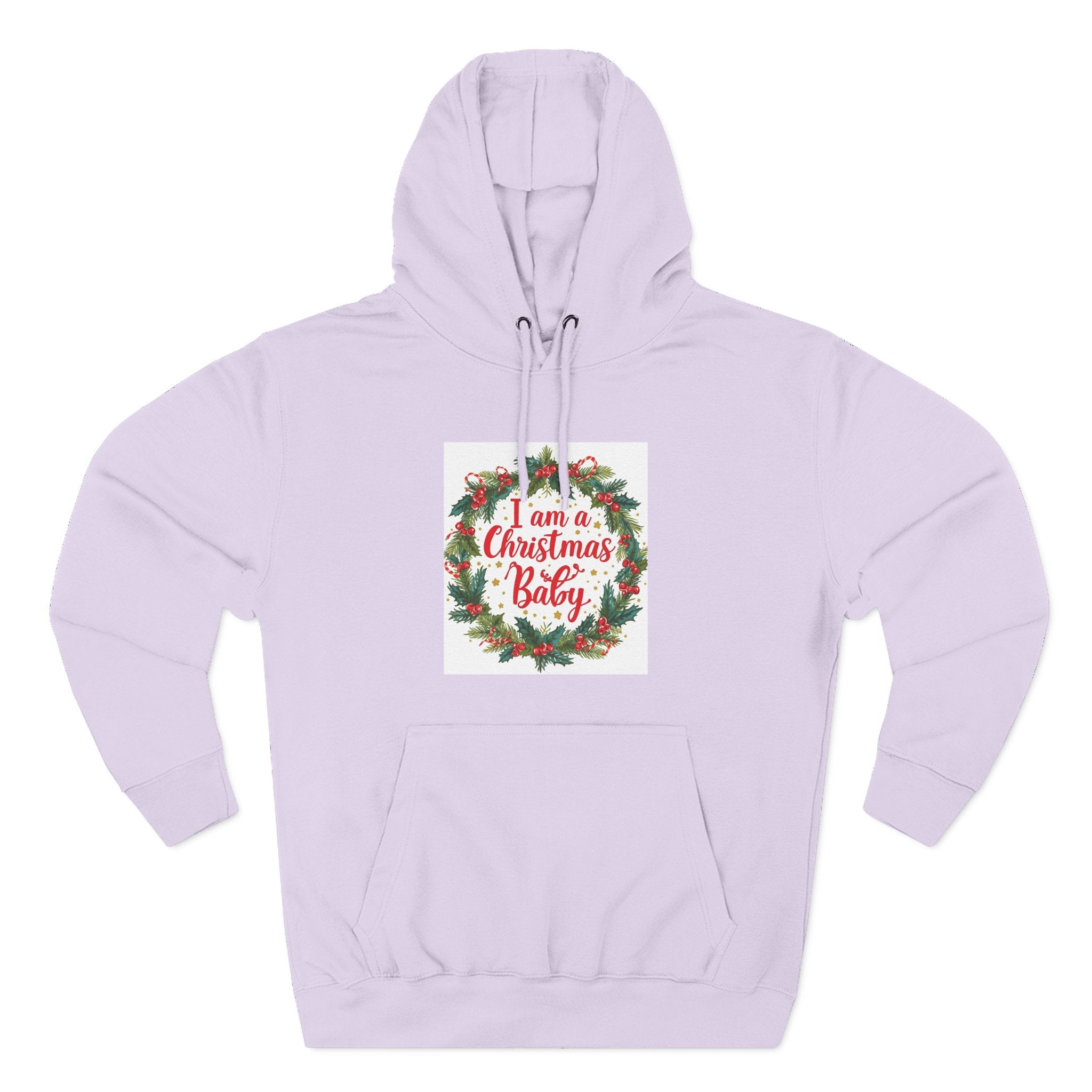 I AM A Christmas Baby Three-Panel Fleece Hoodie