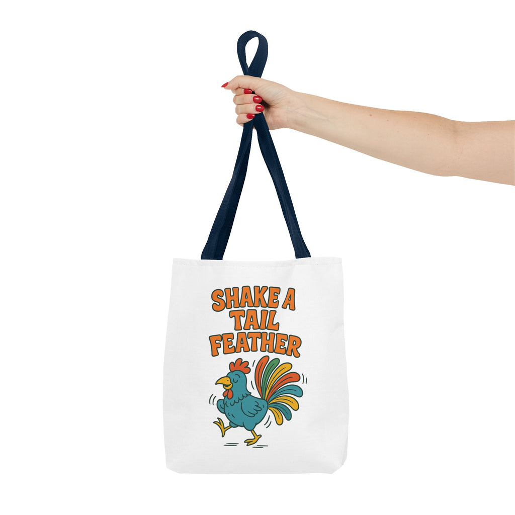 Shake A Tail Feather Funny Chicken Tote
