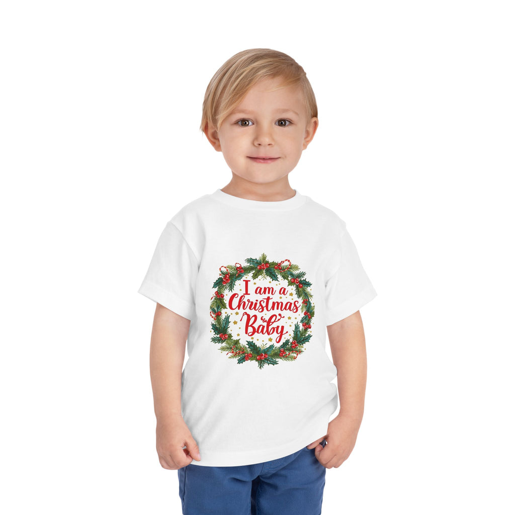 I Am A Christmas Baby Toddler Short Sleeve Tee