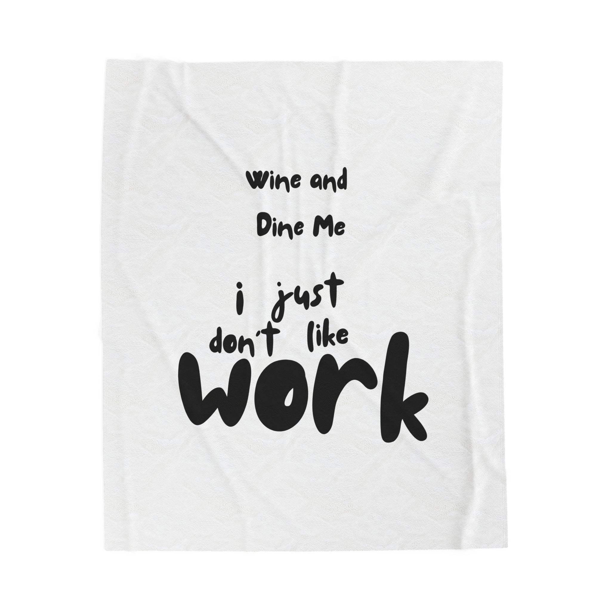 Wine and Dine Me Velveteen Plush Blanket - Cozy Throw for Home, Gift for Birthdays, Christmas, Home Decor, Relaxation