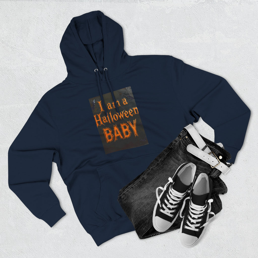 I Am A Halloween Baby Three-Panel Fleece Hoodie