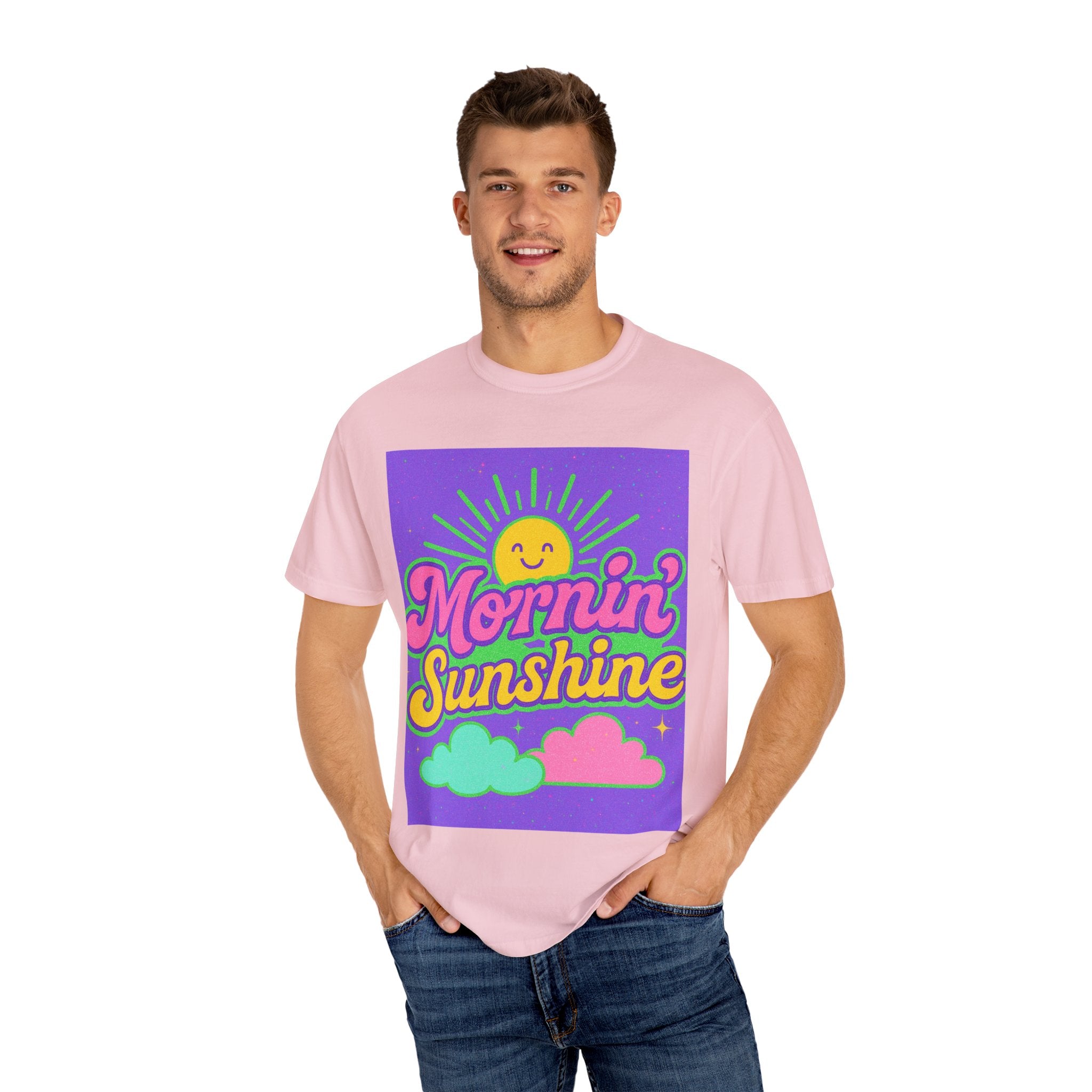 Mornin' Sunshine Unisex Garment-Dyed T-Shirt