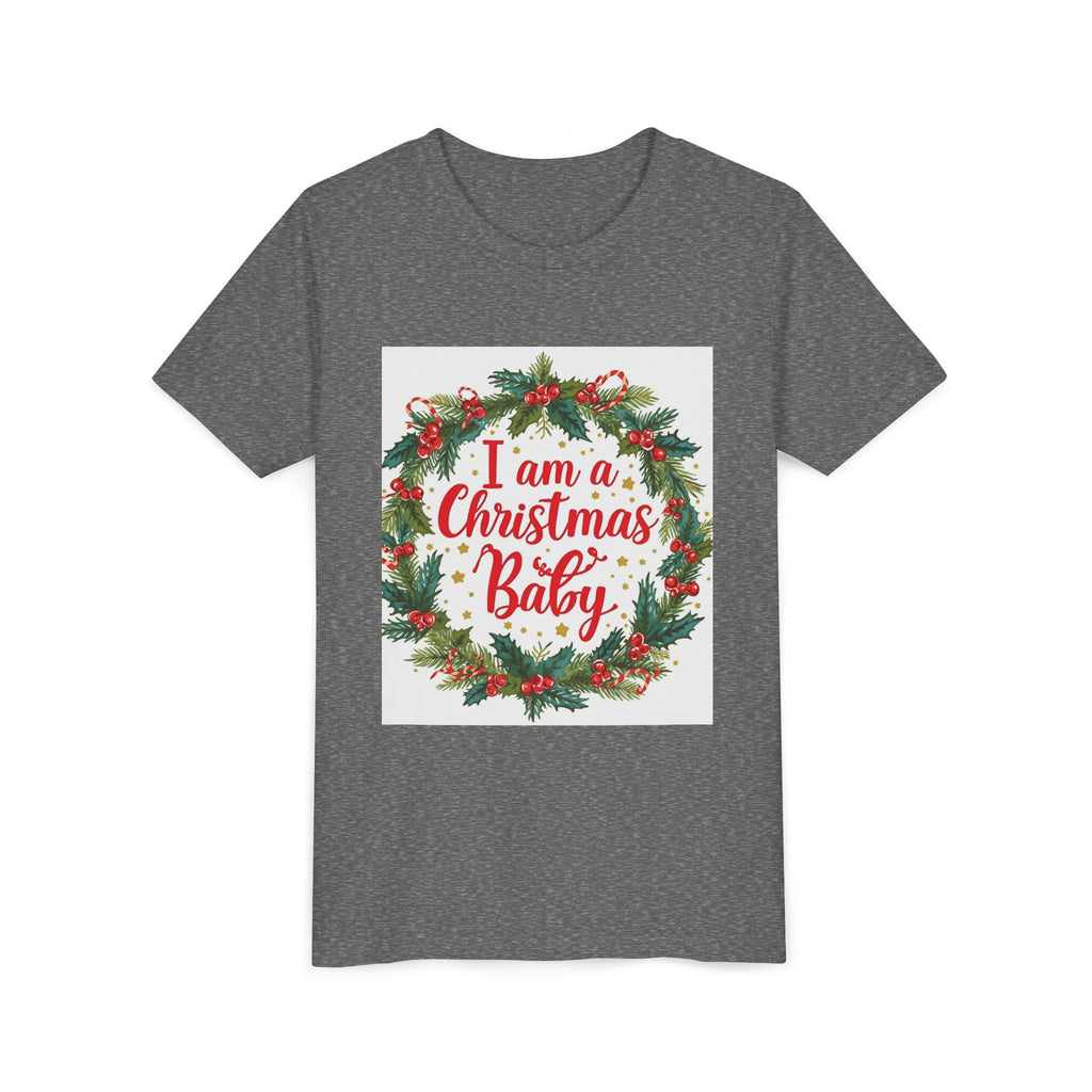 I Am A Christmas Baby Youth Short Sleeve Tee