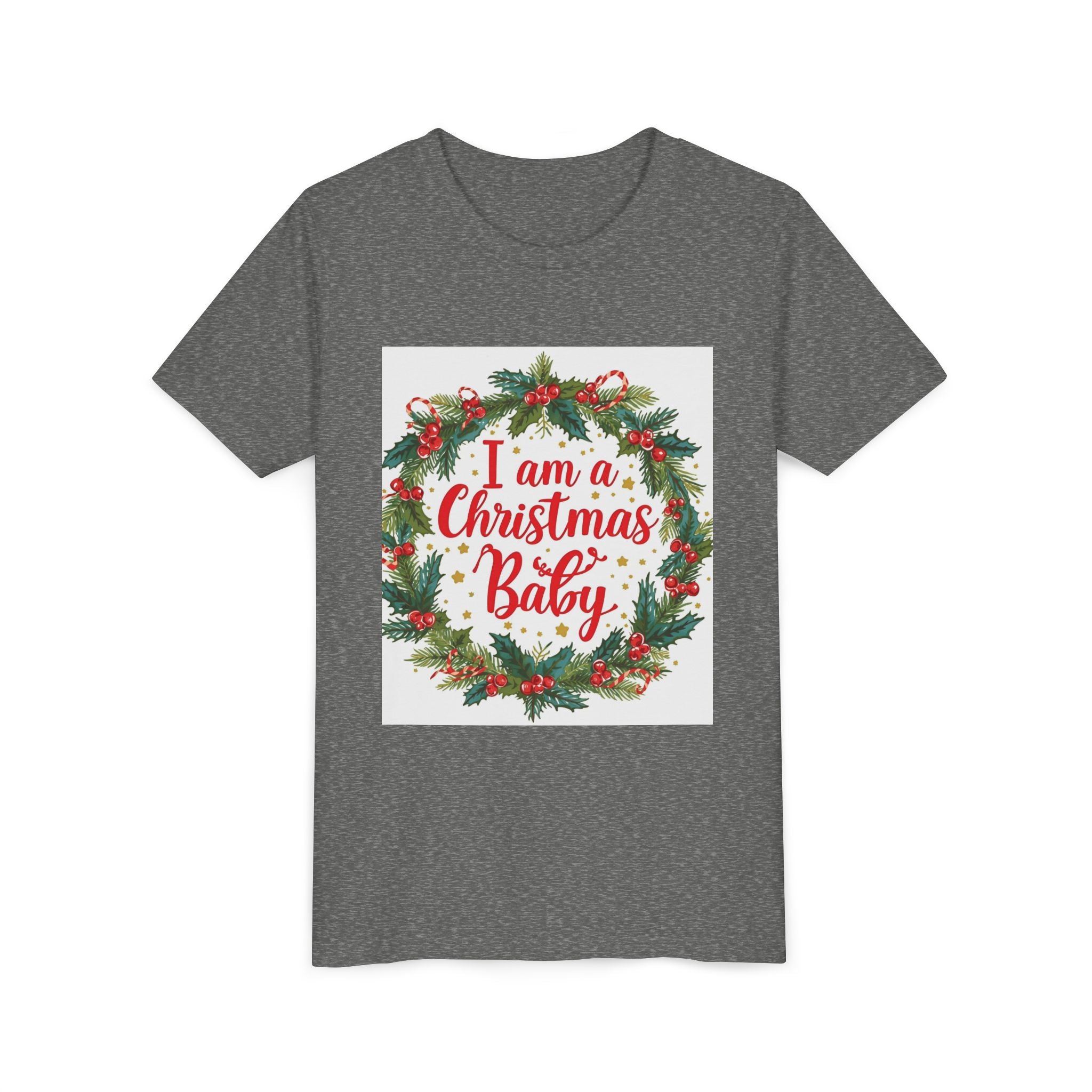 I Am A Christmas Baby Youth Short Sleeve Tee