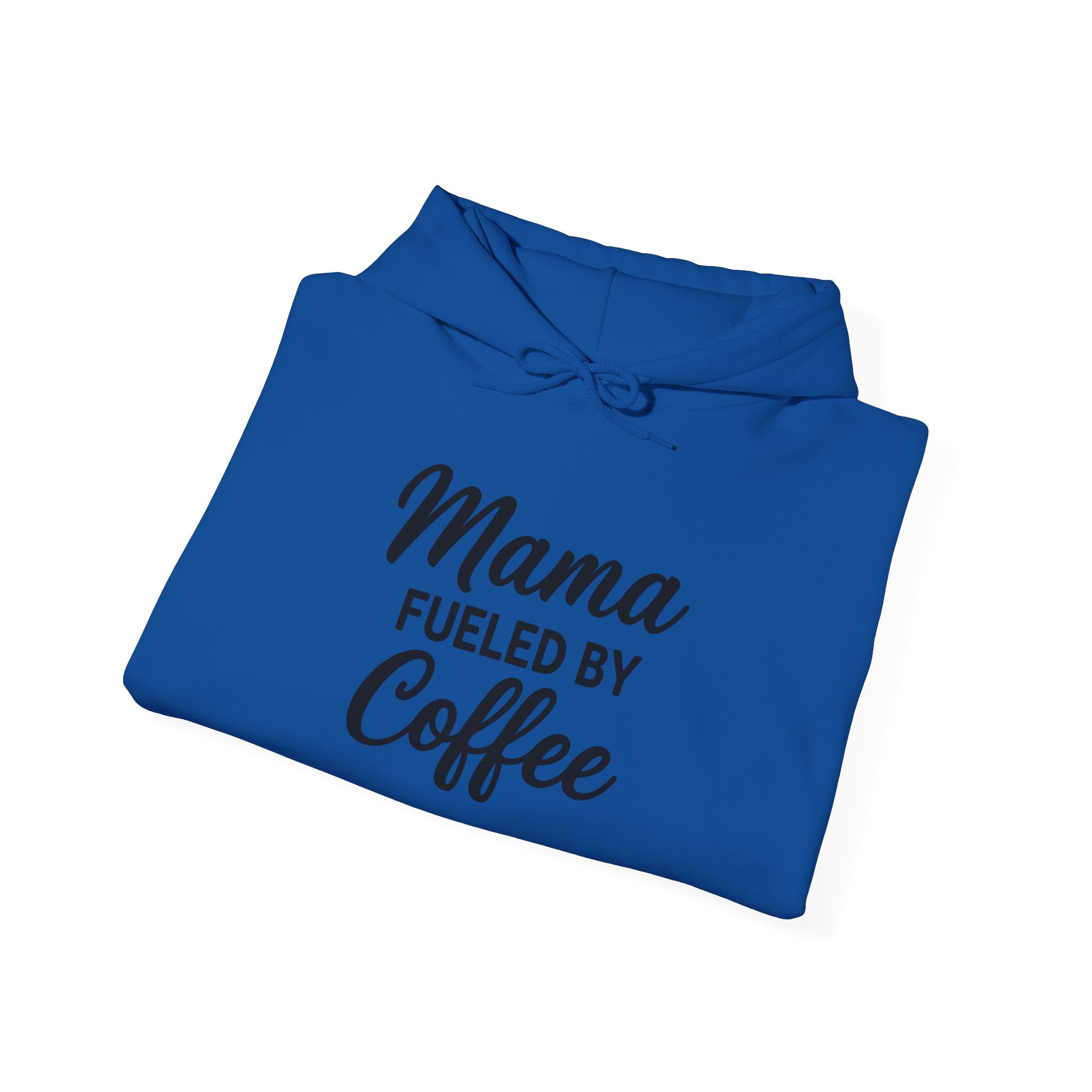 Mama Mode Mama Fueled By Coffee Hoodie — Mothers Coffee Lover Pullover