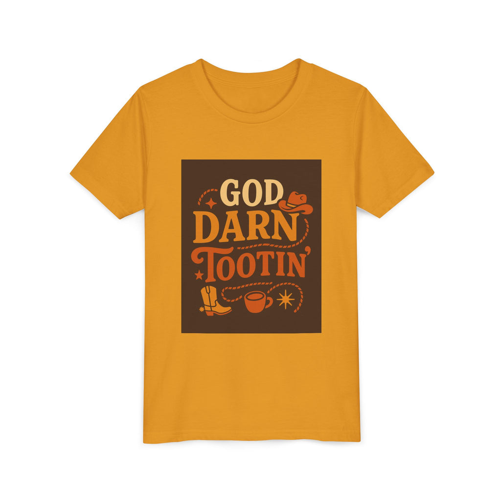 God Darn Tootin Youth Short Sleeve Tee