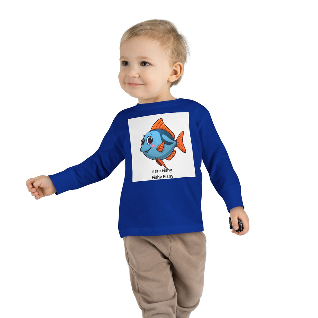 Here Fishy Fishy Fishy Toddler Long Sleeve Tee