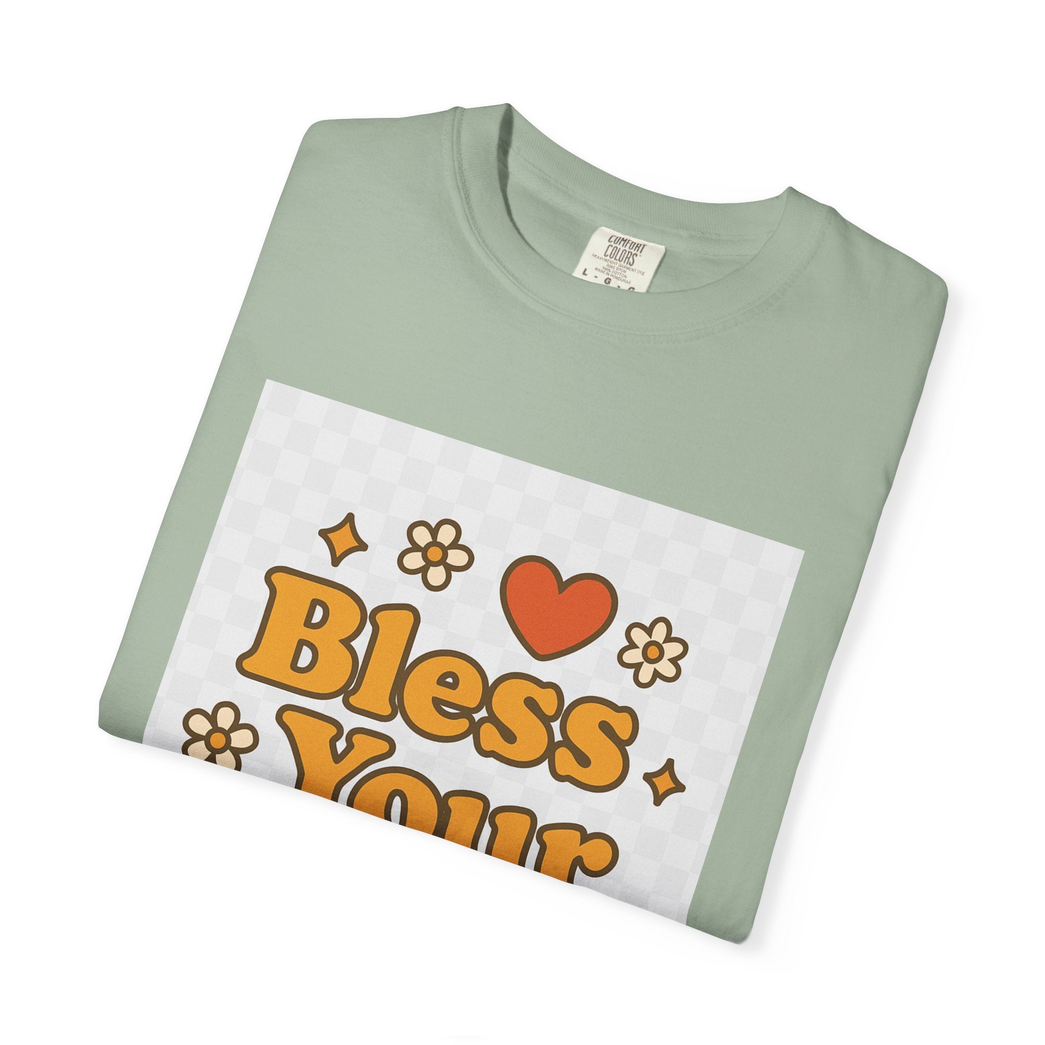 Bless Your Heart Unisex T-Shirt - Garment-Dyed Comfort for Every Occasion