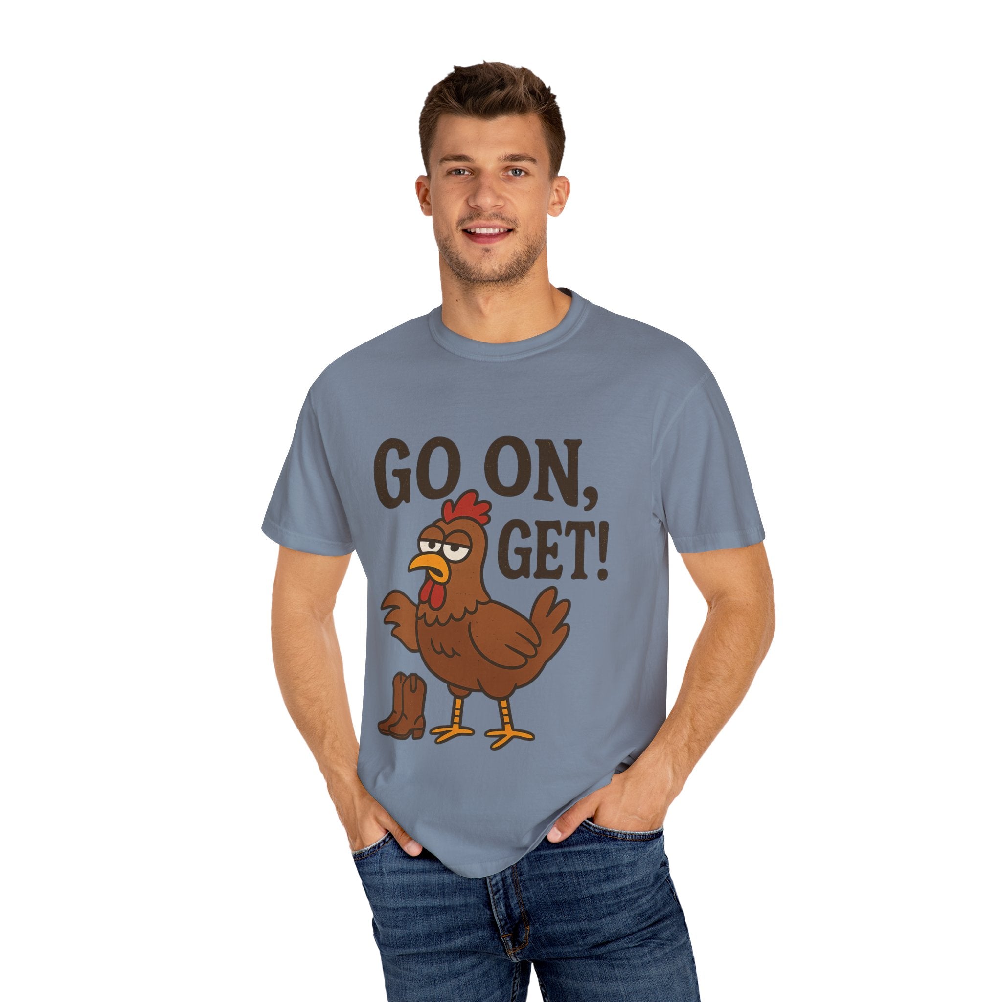 Funny Chicken Graphic T-Shirt - "Go On, Get!" Unisex Tee