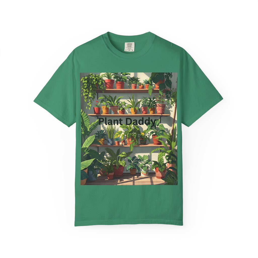 Plant Daddy Unisex Garment-Dyed T-Shirt, Indoor Gardening Shirt, Plant Lover Gift, Eco-Friendly Tee, Green Thumb Apparel