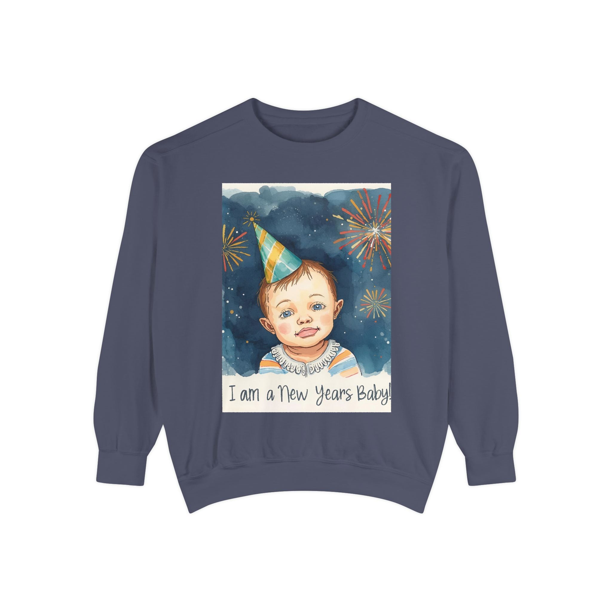 New Year's Baby Sweatshirt, Unisex Garment-Dyed Sweatshirt, Cute New Year Outfit, Holiday Gift, Baby Celebration Wear, Cozy Party Sweater