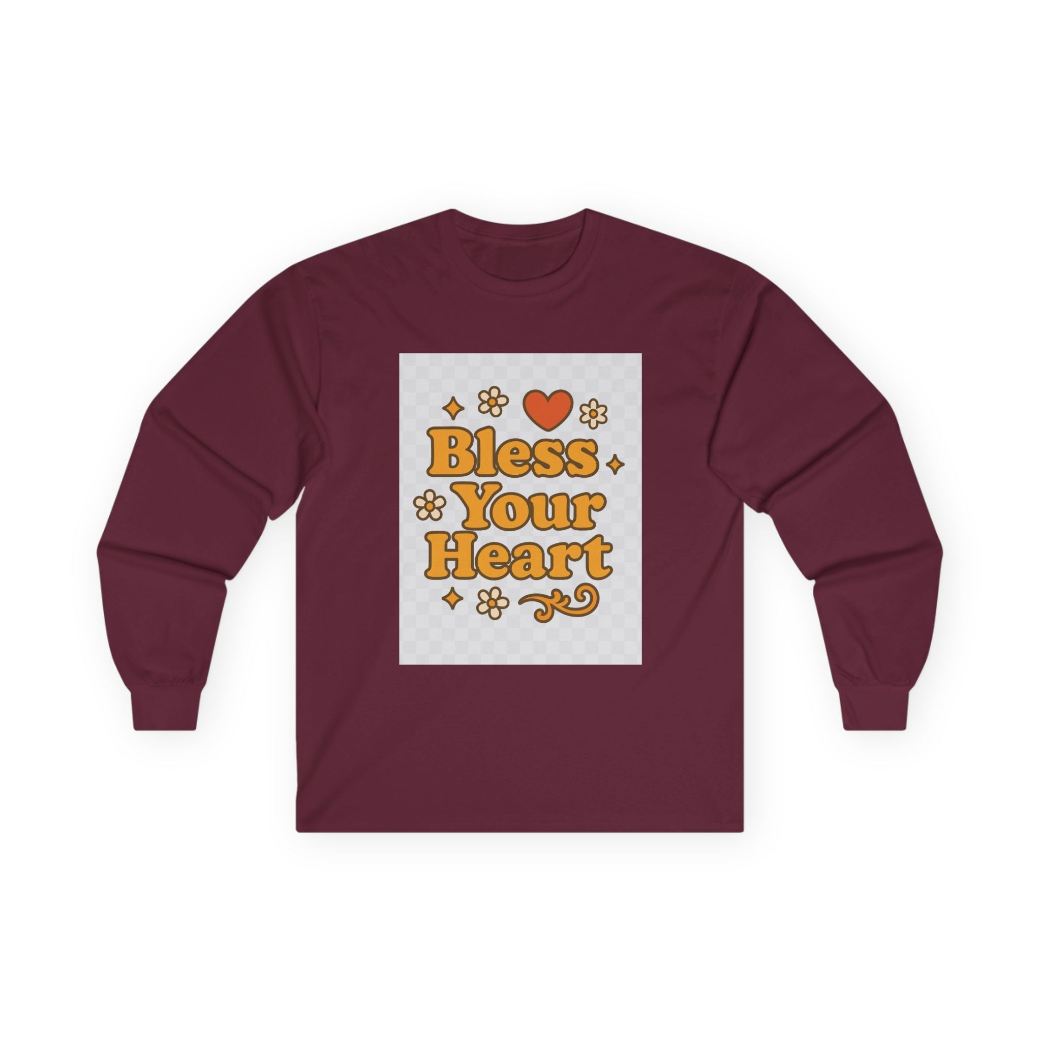 Bless Your Heart Unisex Long Sleeve Tee