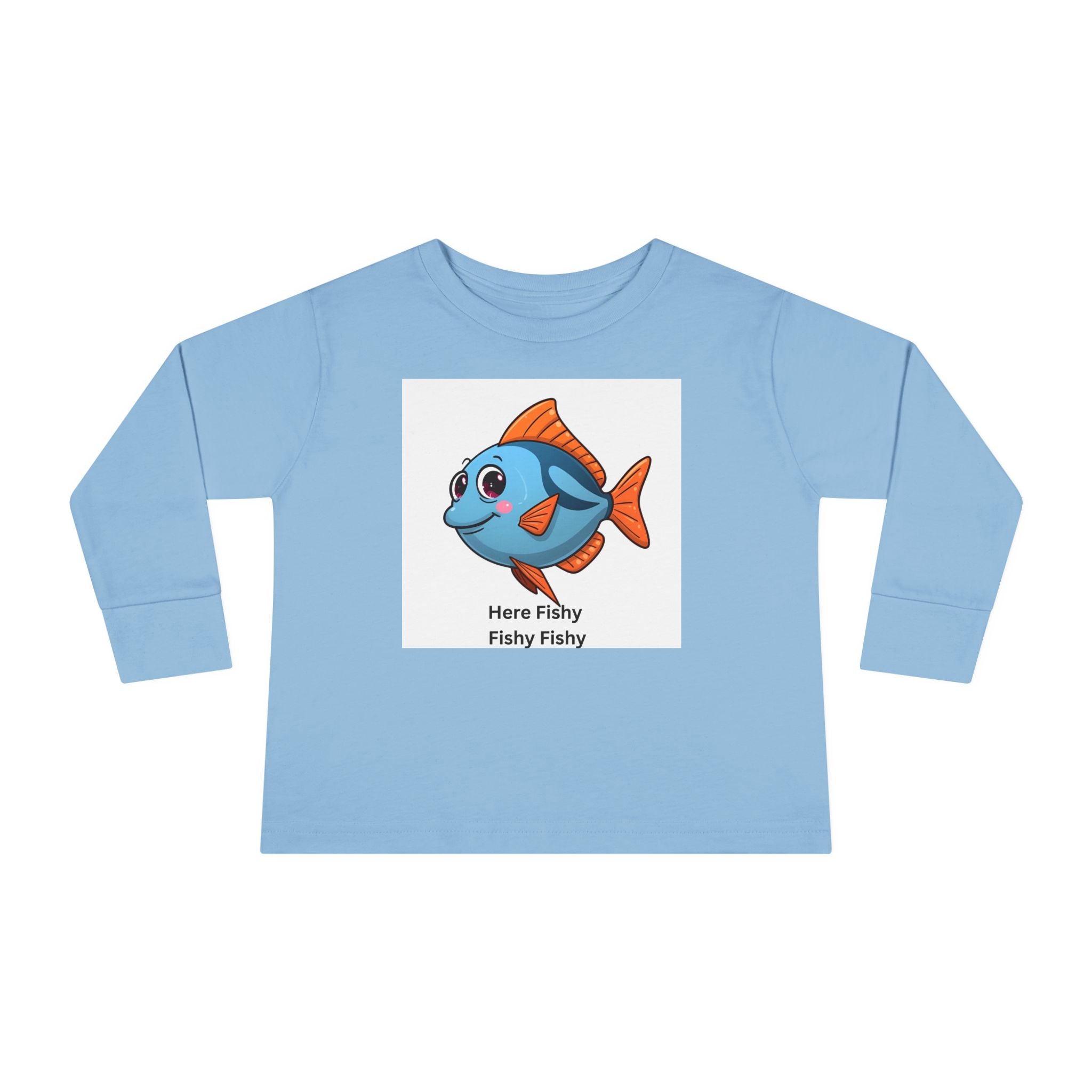 Here Fishy Fishy Fishy Toddler Long Sleeve Tee