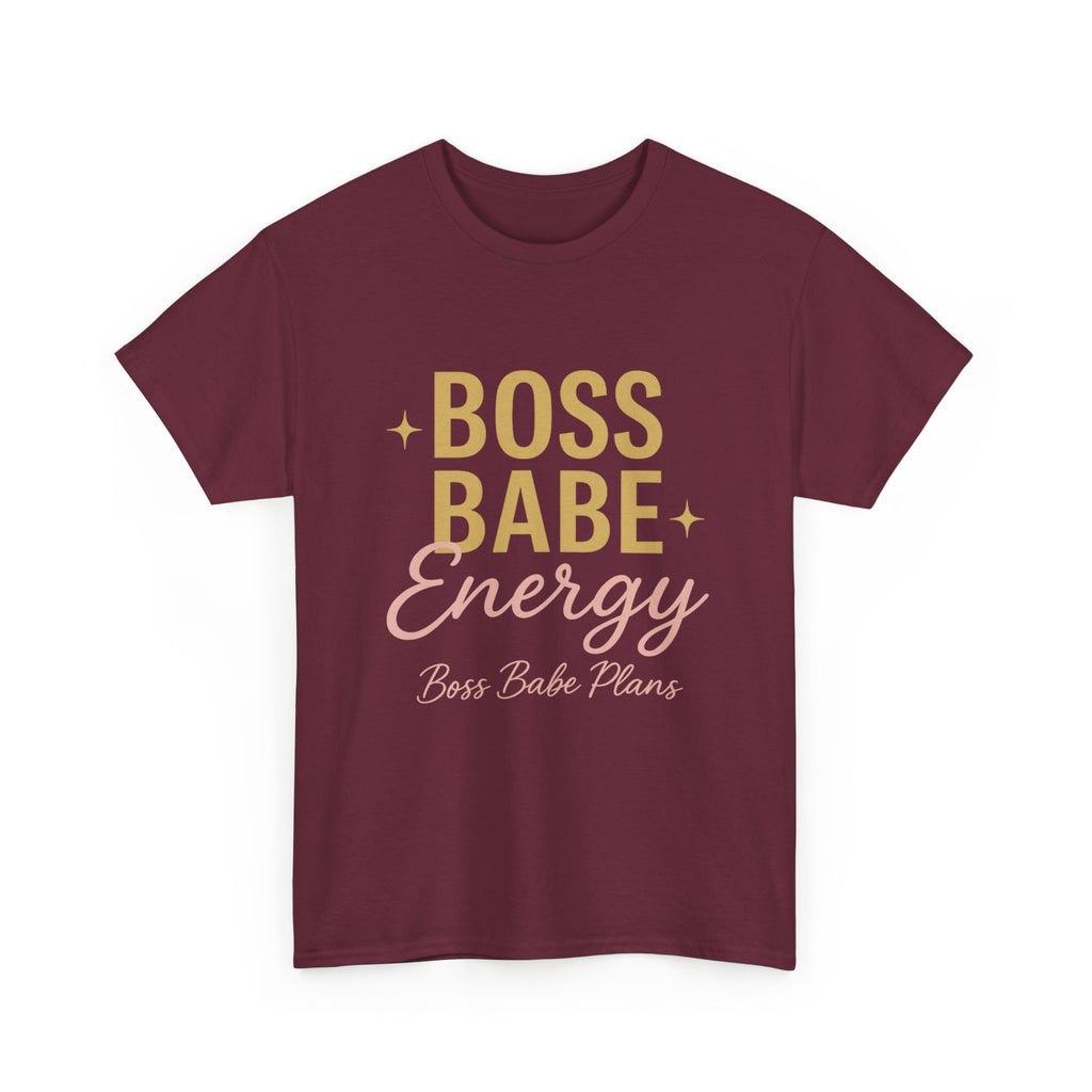 Boss Babe Plans Energy Unisex Cotton Tee