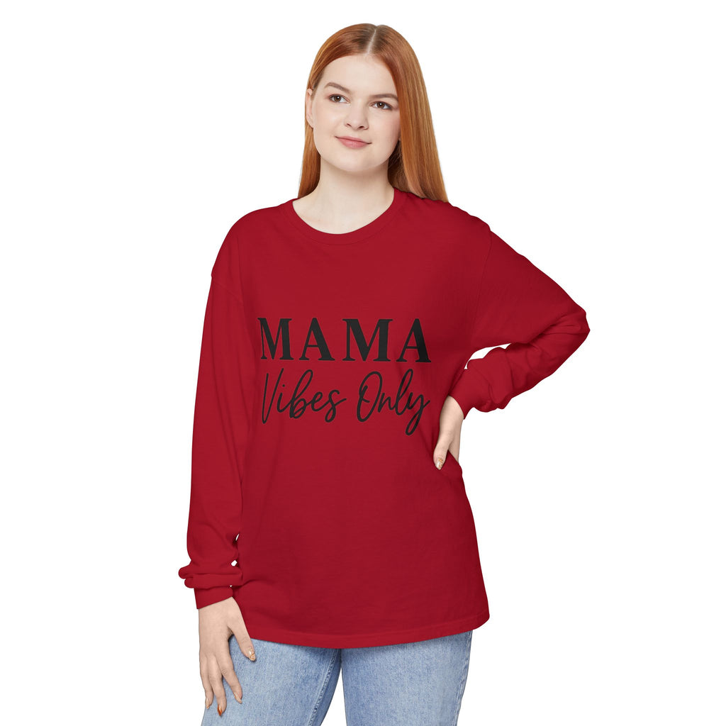 Mama Mode Mama Vibes Only Long Sleeve Tee