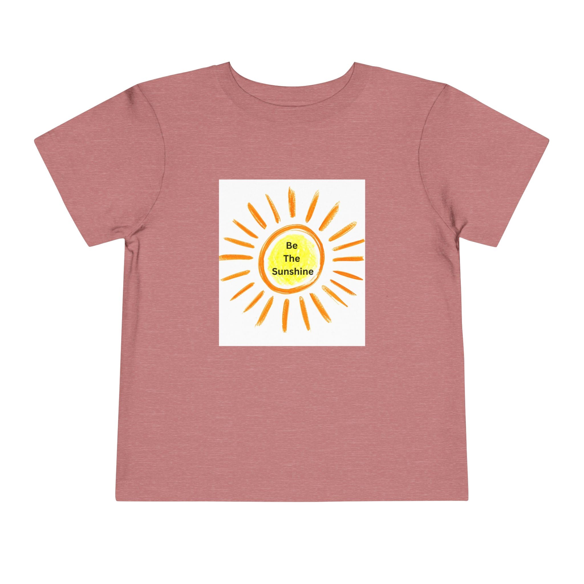 Be The Sunshine Toddler Short Sleeve Tee