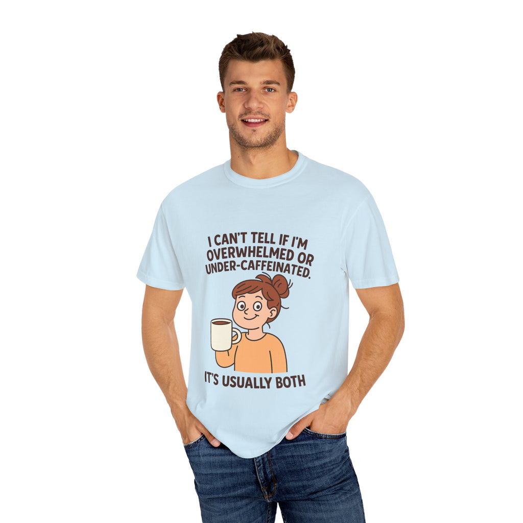 Caffeinated Humor T-Shirt