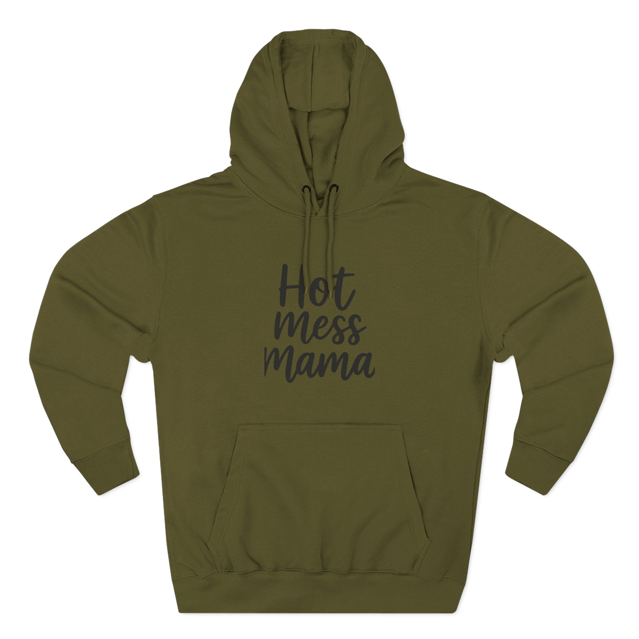 Mama Mode Hot Mess Mama Hoodie - Funny Mom Graphic Fleece Pullover