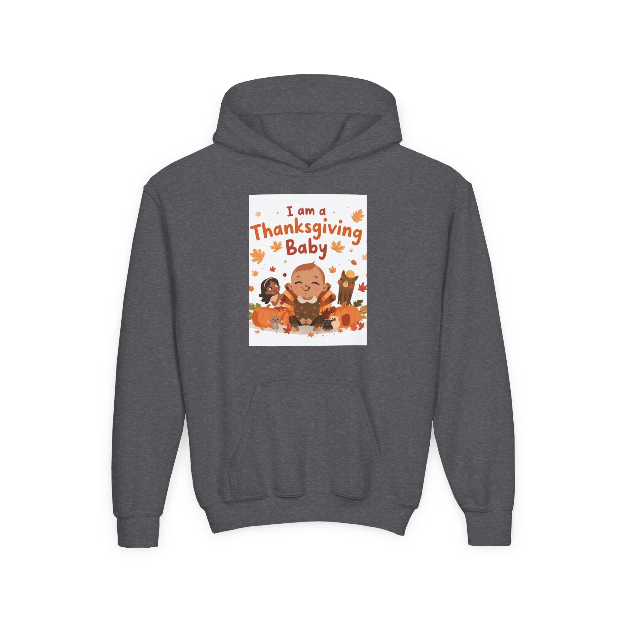 I'm A Thanksgiving Baby Youth Heavy Blend Hooded Sweatshirt