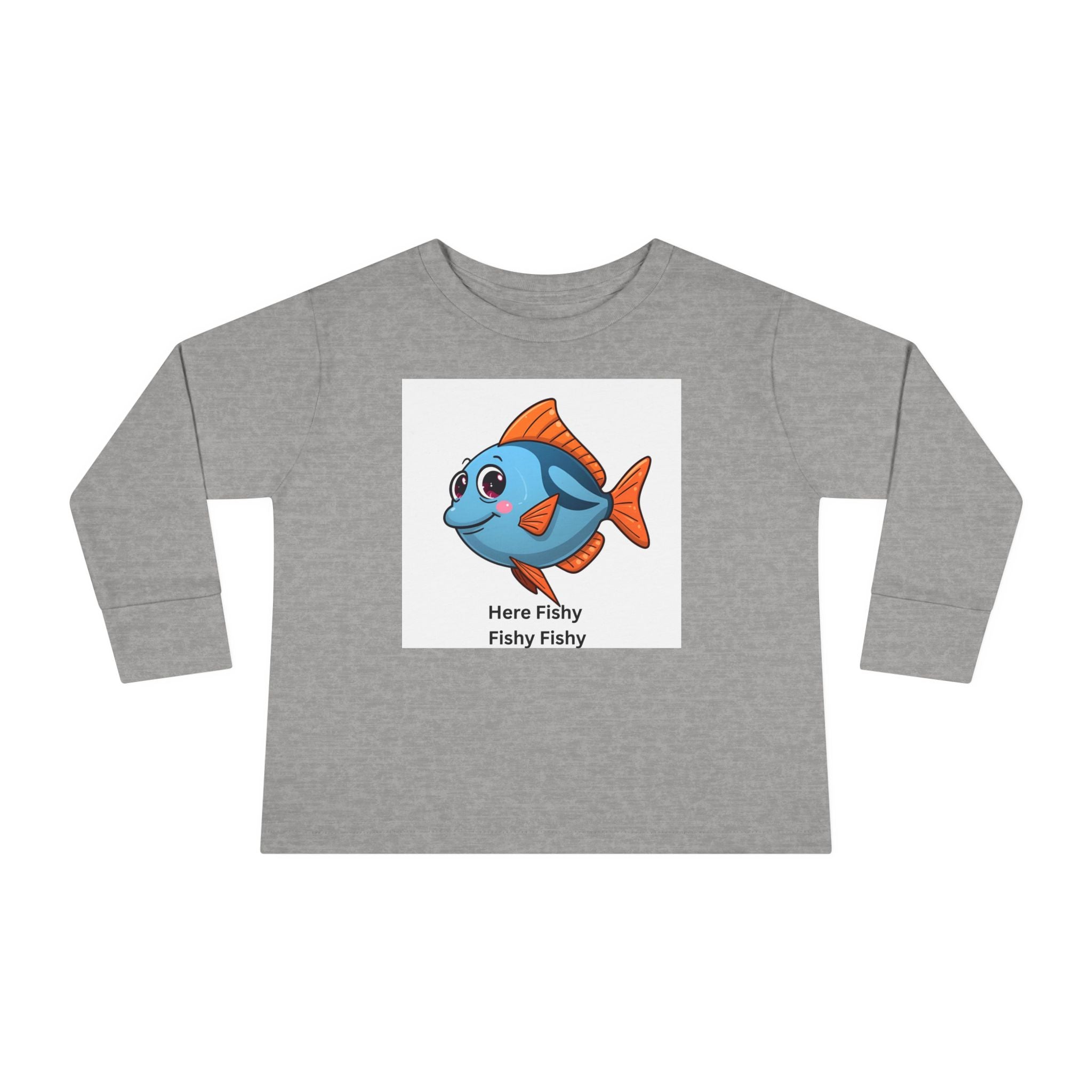 Here Fishy Fishy Fishy Toddler Long Sleeve Tee