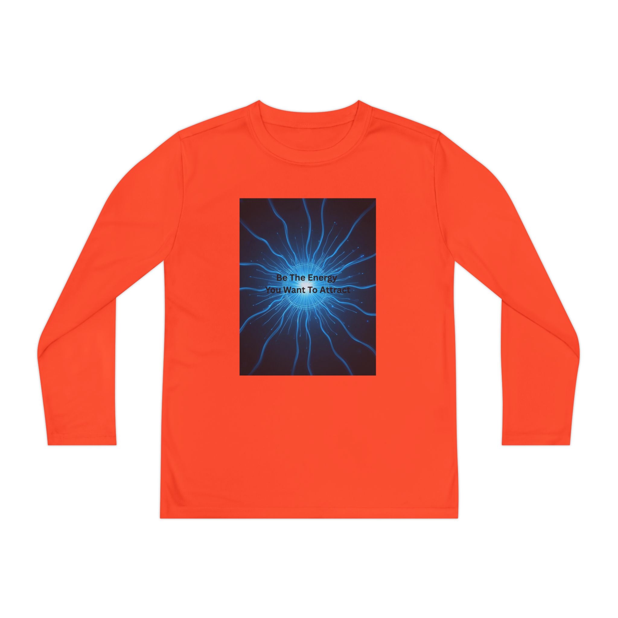 Be The Energy You Want To Attract Youth Long Sleeve Competitor Tee
