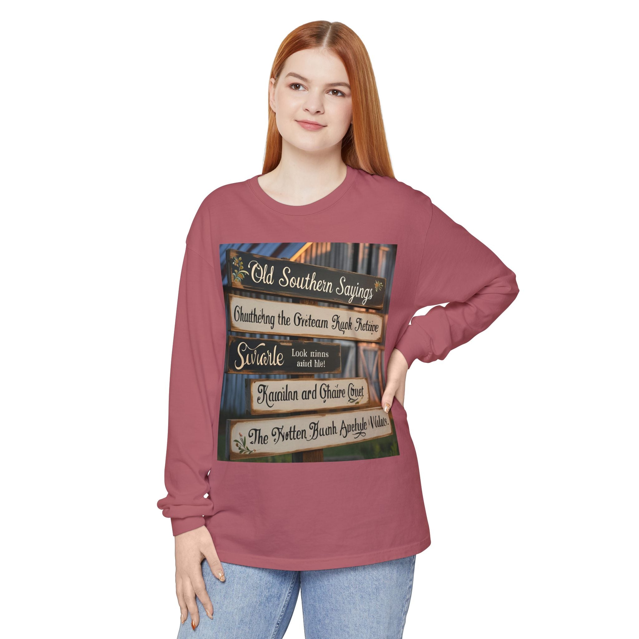 Old Southern Sayings Crossings Unisex Garment-dyed Long Sleeve T-Shirt