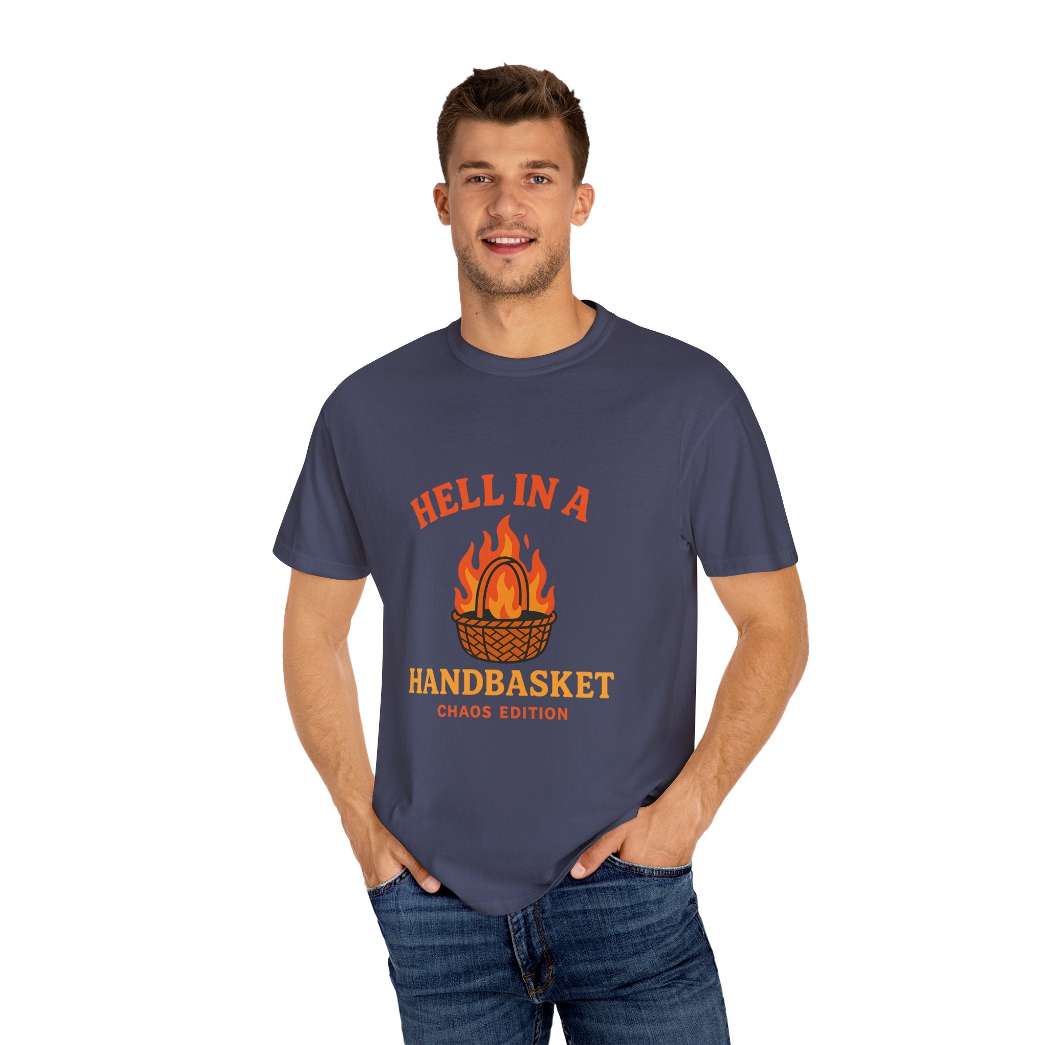 Hell In A Handbasket Funny Unisex Garment-Dyed T-shirt