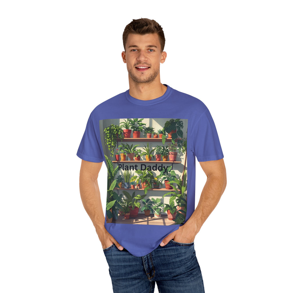 Plant Daddy Unisex Garment-Dyed T-shirt
