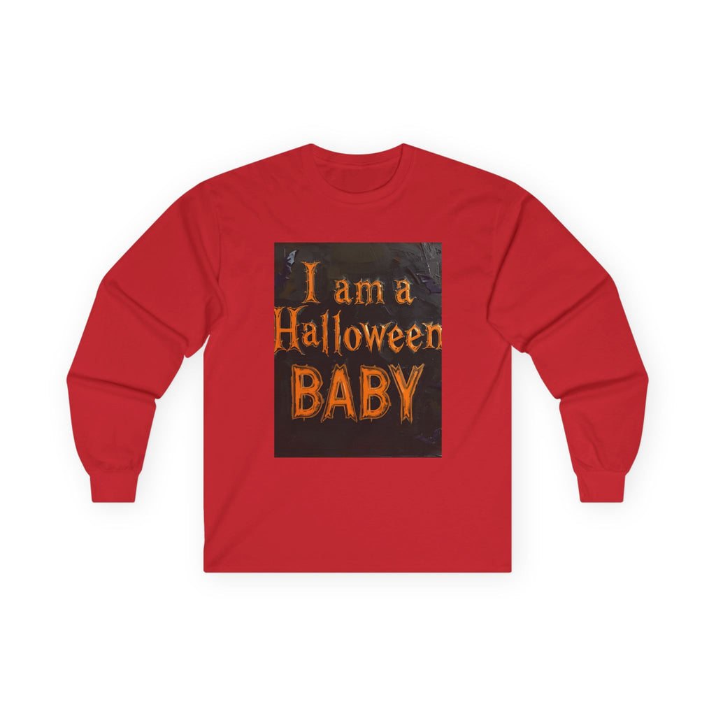 I Am A Halloween Baby Unisex Ultra Cotton Long Sleeve Tee