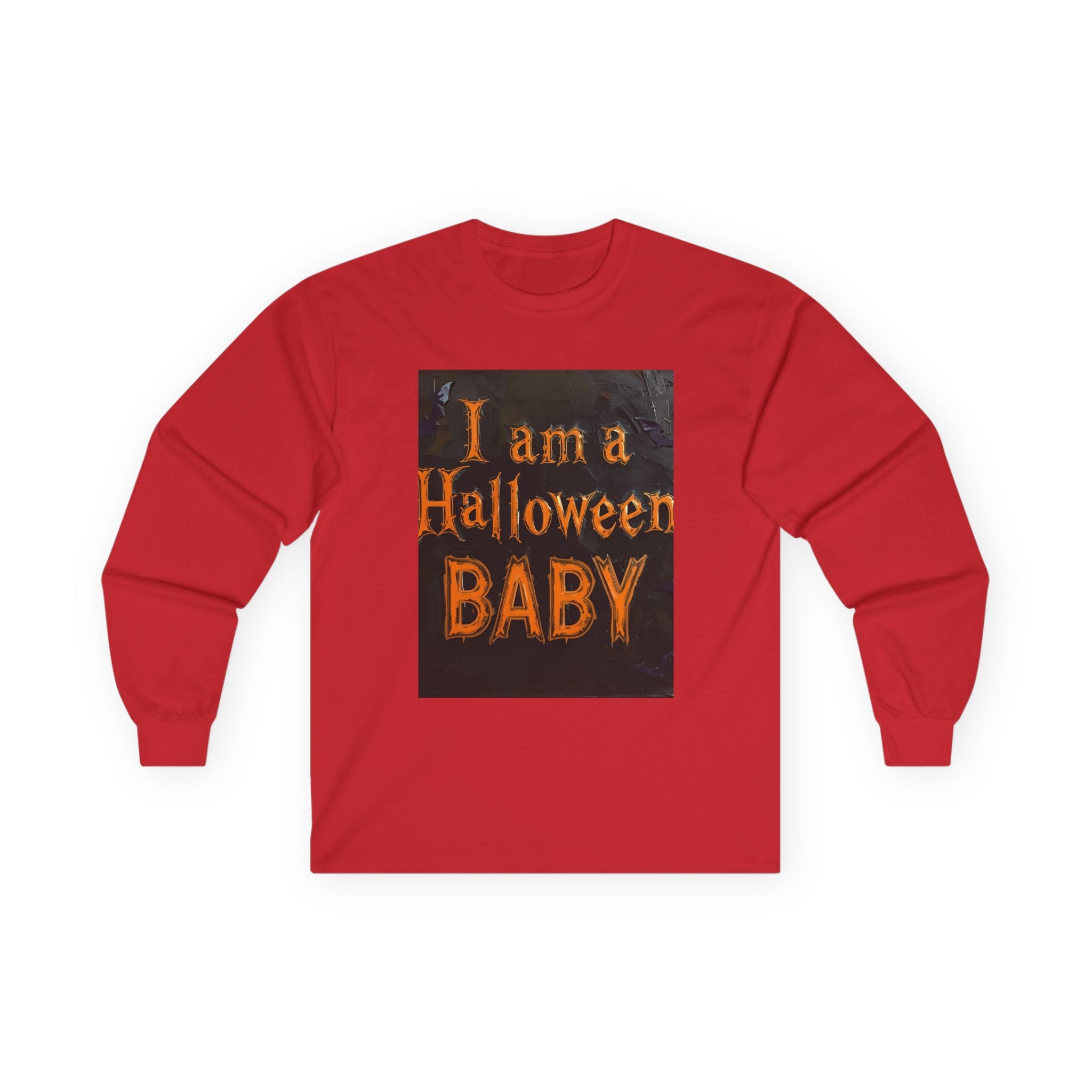 I Am A Halloween Baby Unisex Ultra Cotton Long Sleeve Tee