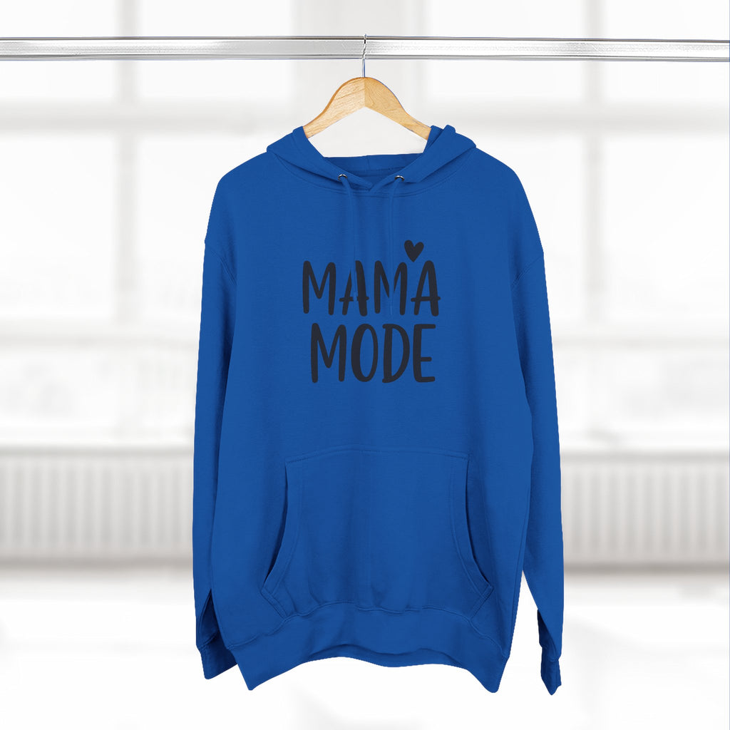 Mama Mode Hoodie — Cozy Fleece Motherhood Pullover