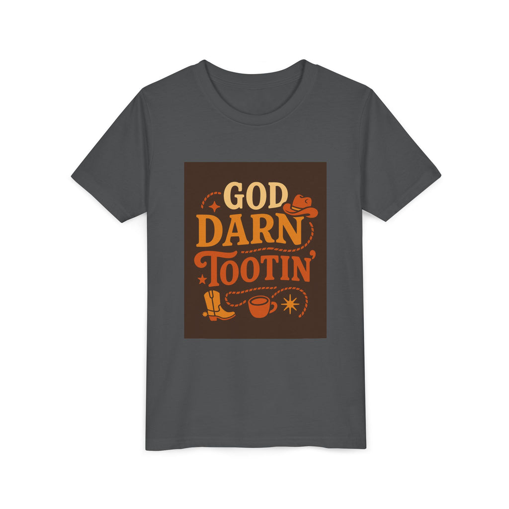God Darn Tootin Youth Short Sleeve Tee