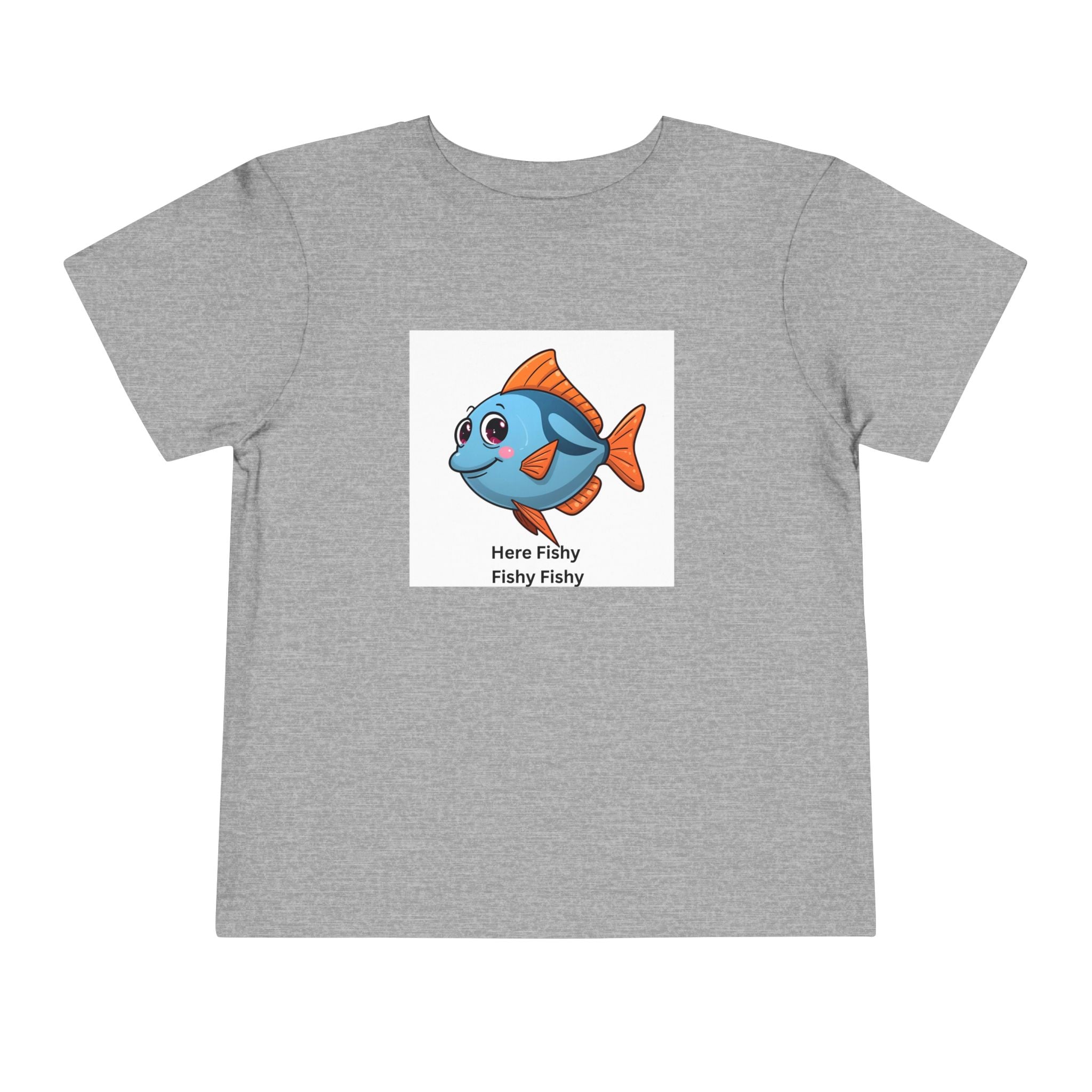 Here Fishy Fishy Fishy Toddler Short Sleeve Tee