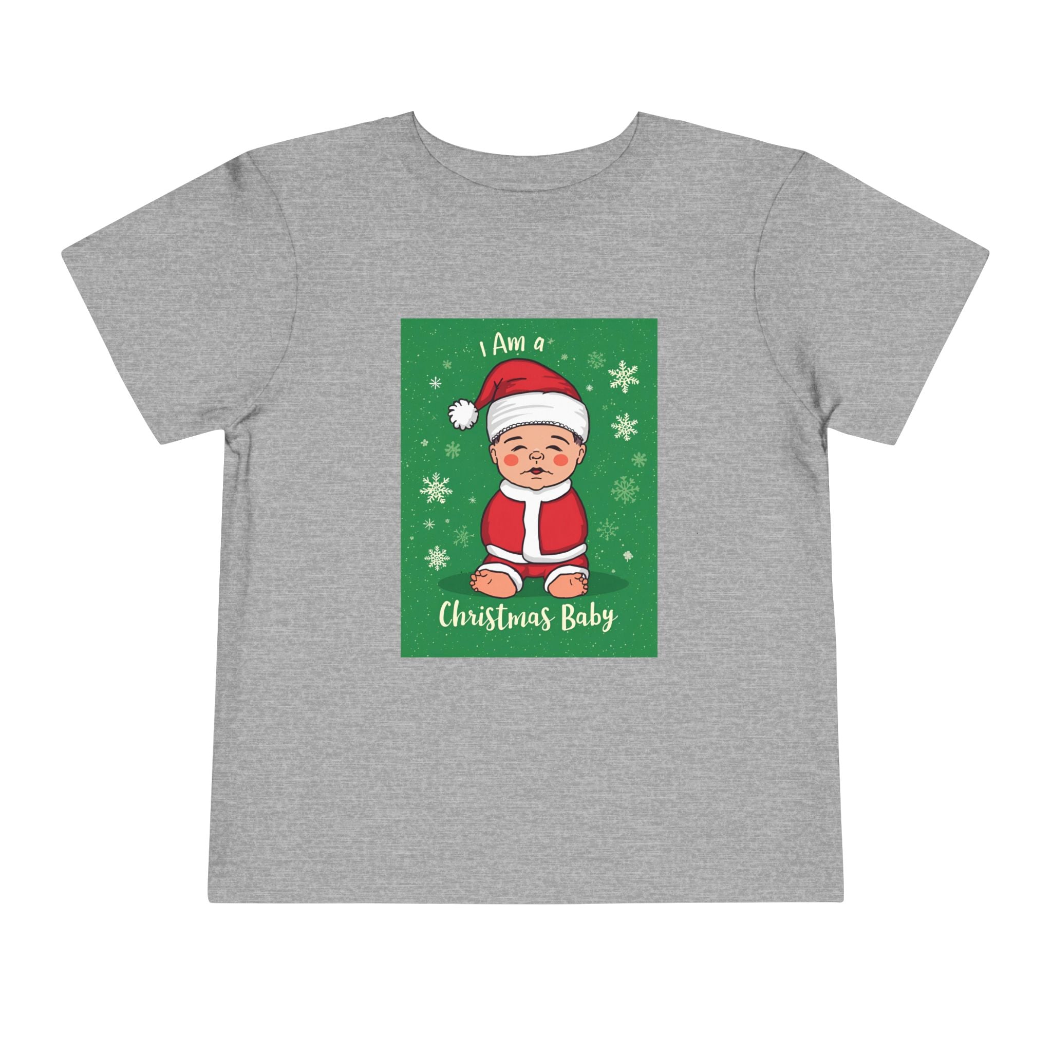 I Am A Christmas Baby Toddler Short Sleeve Tee