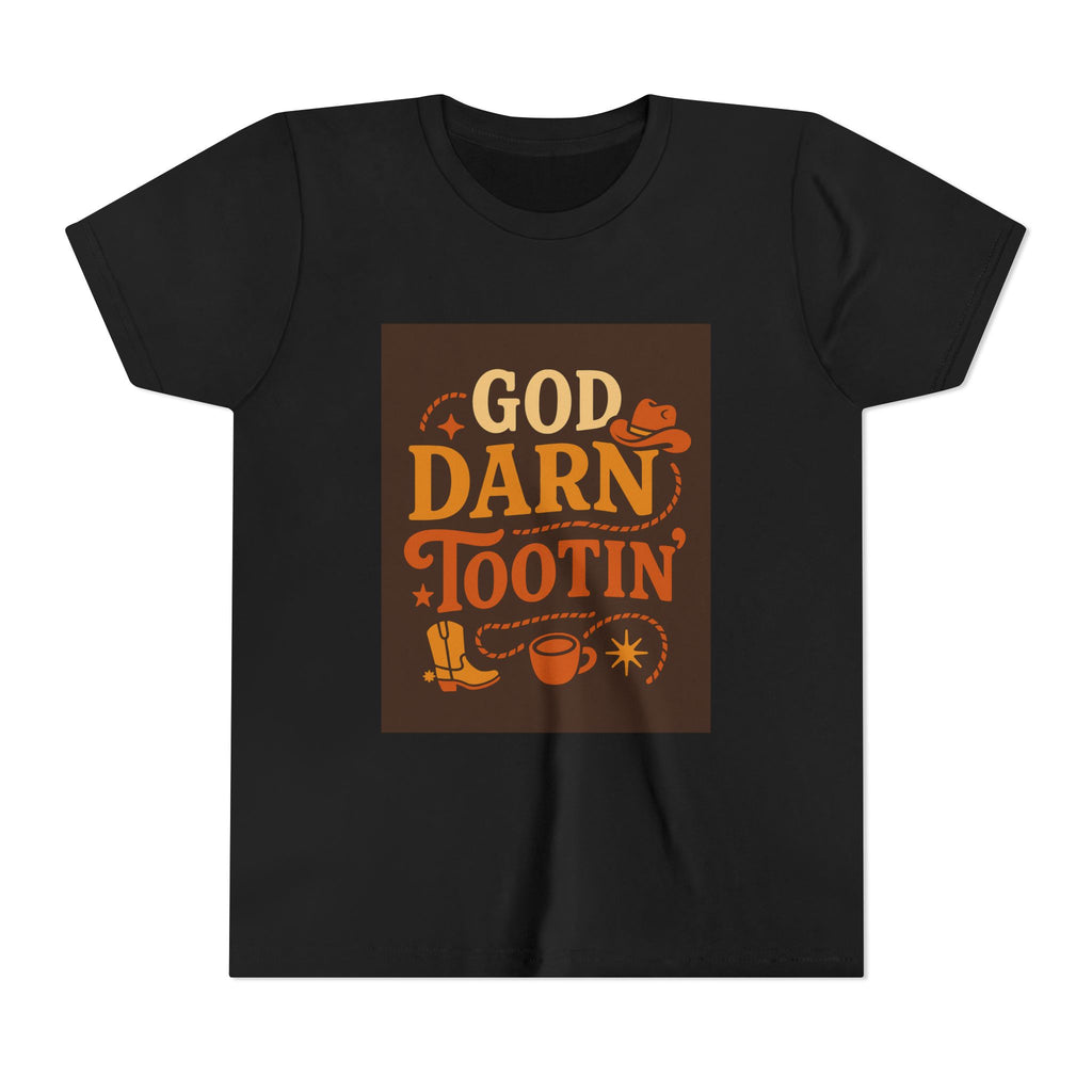 God Darn Tootin Youth Short Sleeve Tee