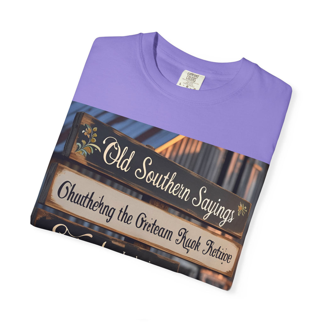Old Southern Sayings Crossing Unisex T-shirt, Southern Pride Tee, Gift for Her/Him, Casual Wear, Vintage Style Shirt, Summer Wardrobe Essential