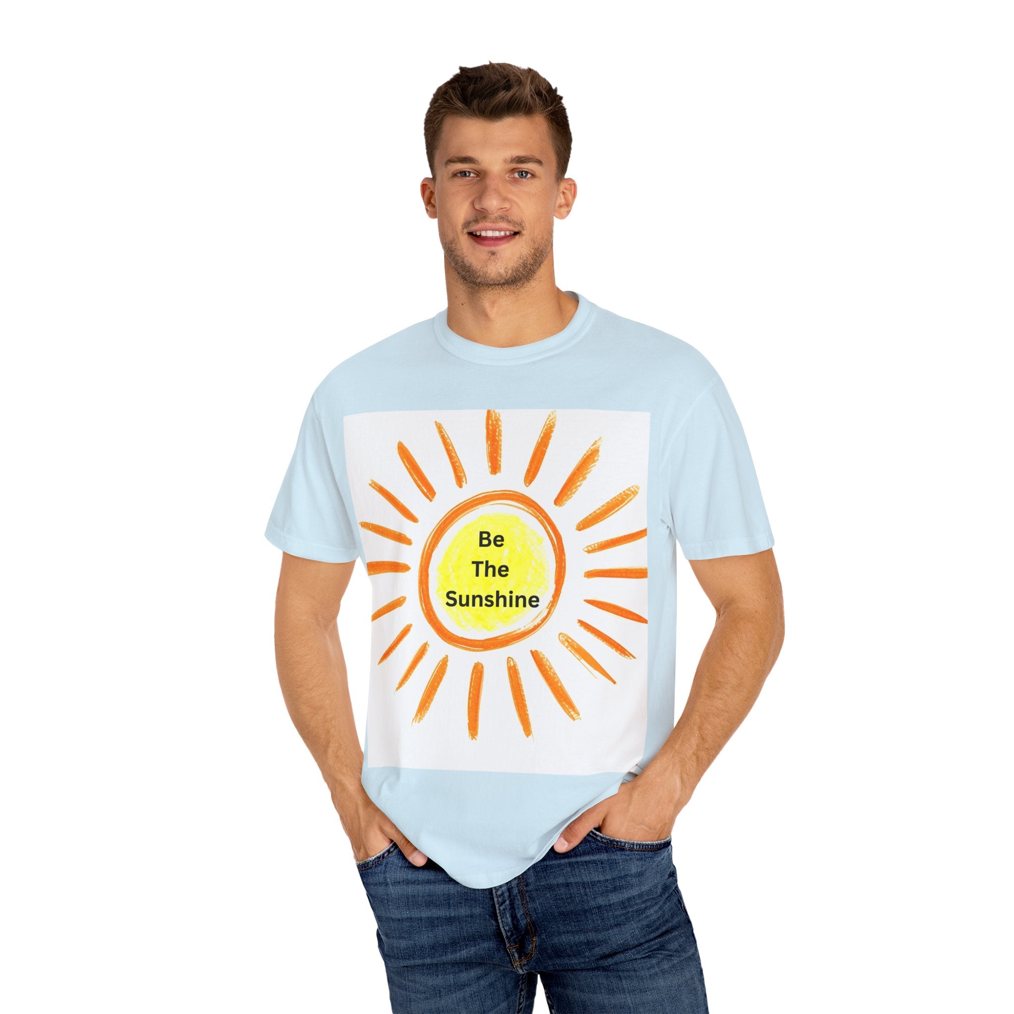 Be The Sunshine Unisex Garment-Dyed T-shirt, Summer Tee, Gift for Her, Cheerful Graphic Shirt, Fun Casual Wear, Sunshine Lover Apparel