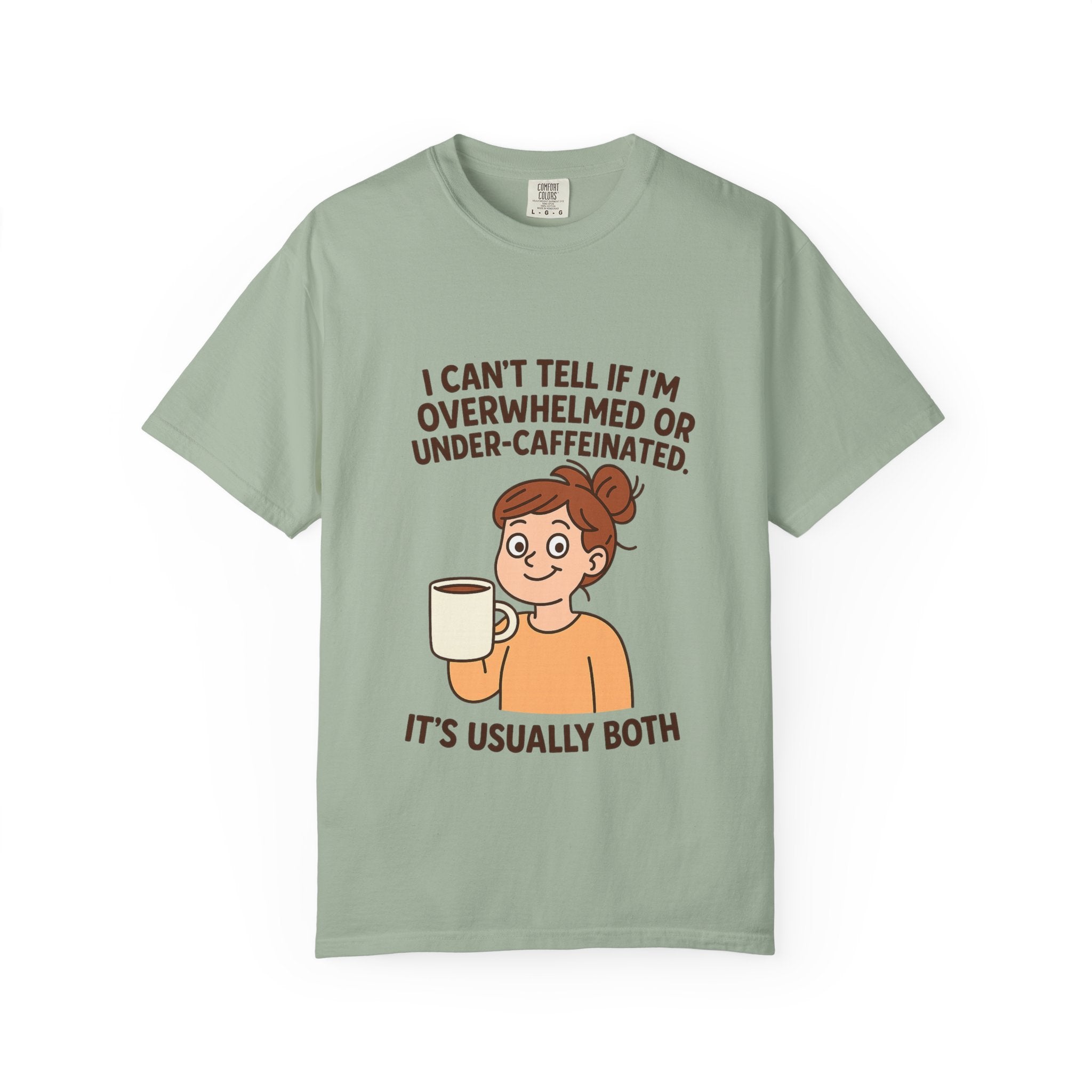 Caffeinated Humor T-Shirt